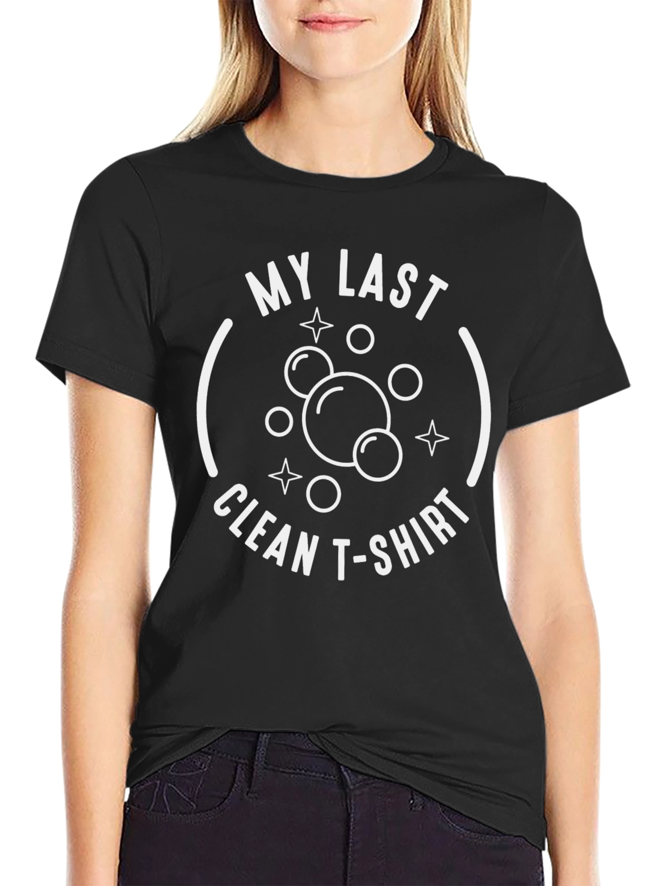 Black My Last Clean T-Shirt Funny Graphic Tee view 2