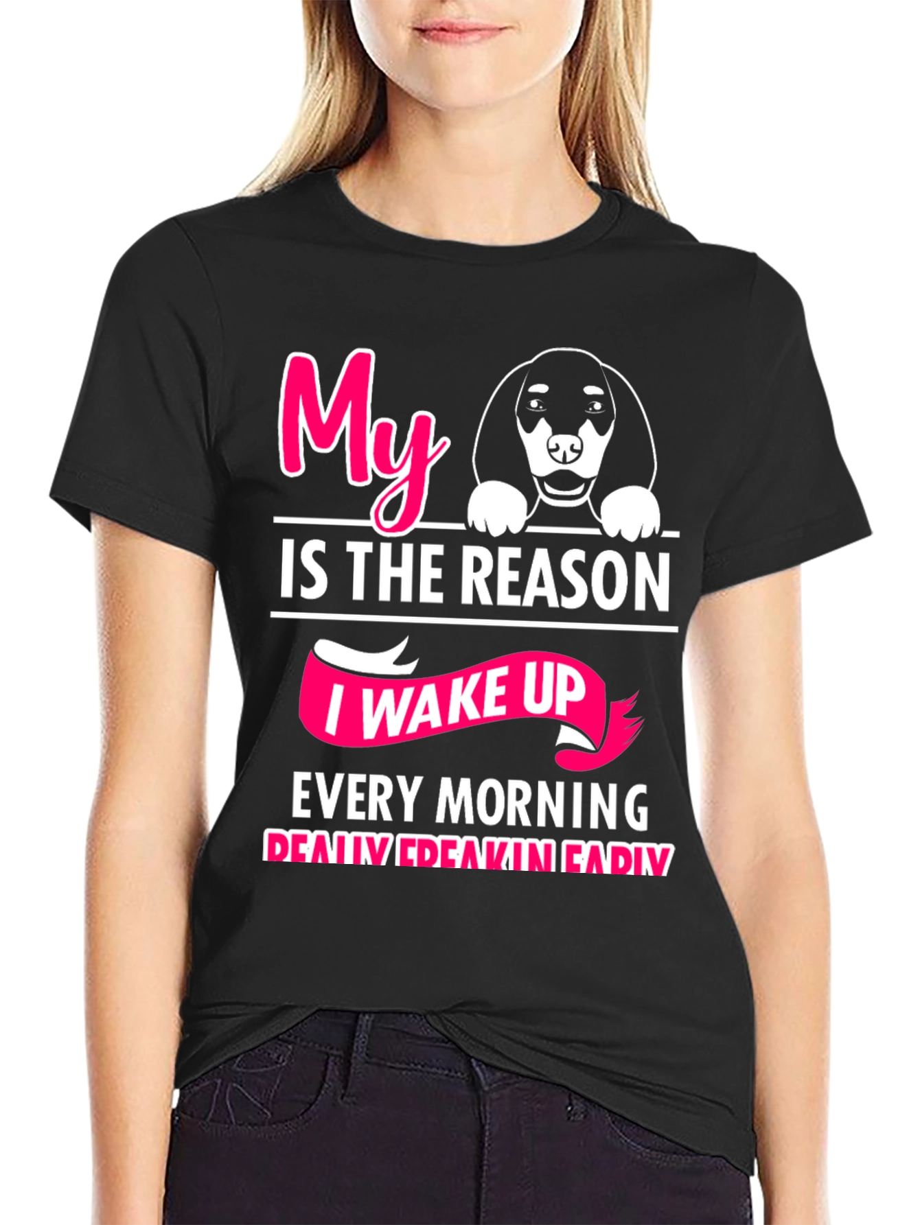 Black My Dog is The Reason T-Shirt view 2