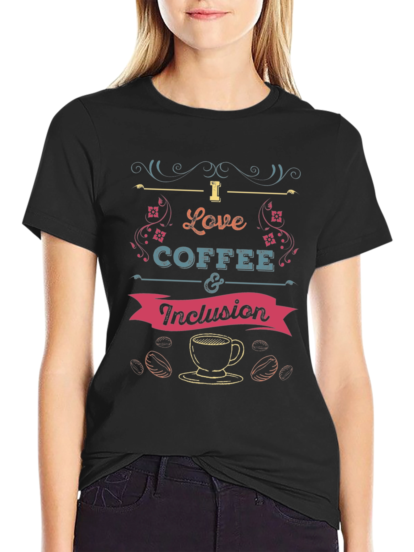 Black I Love Coffee and Inclusion T-Shirt view 2