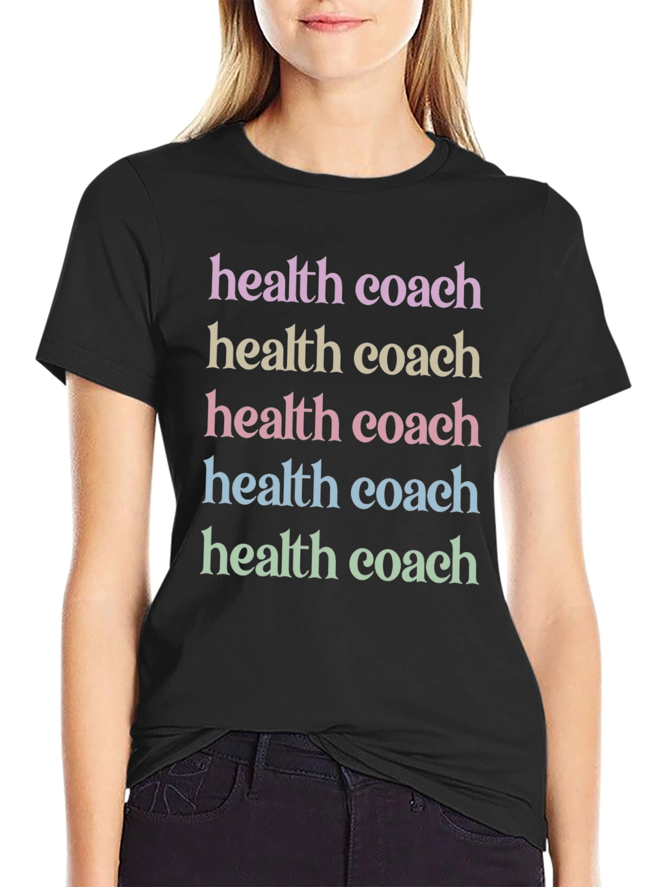 Black Health Coach T-Shirt - Motivational Colorful Text Design view 2