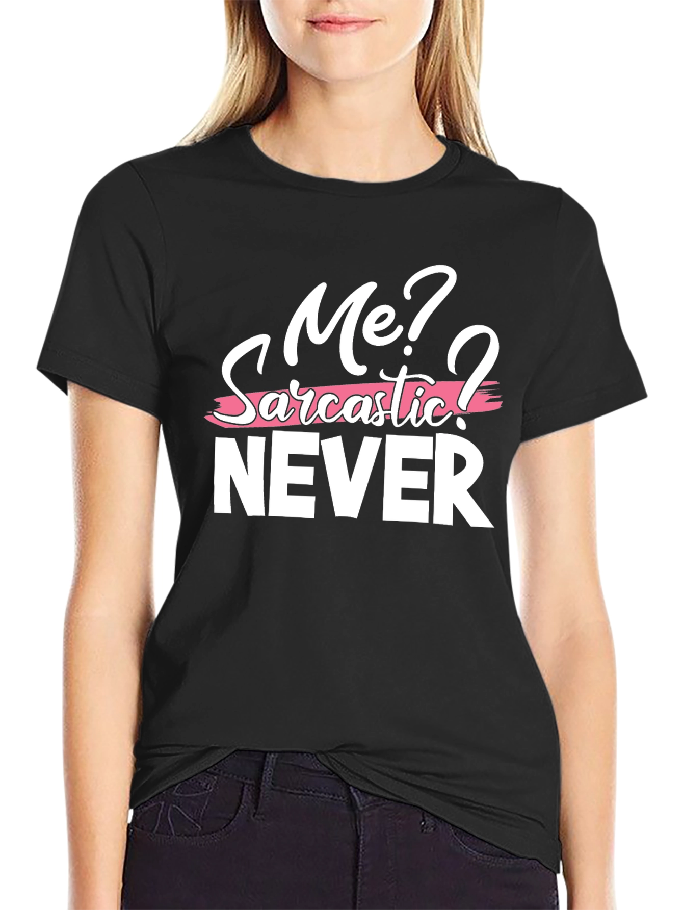 Black Sarcastic Humor Graphic Tee - Me? Never! T-Shirt view 2