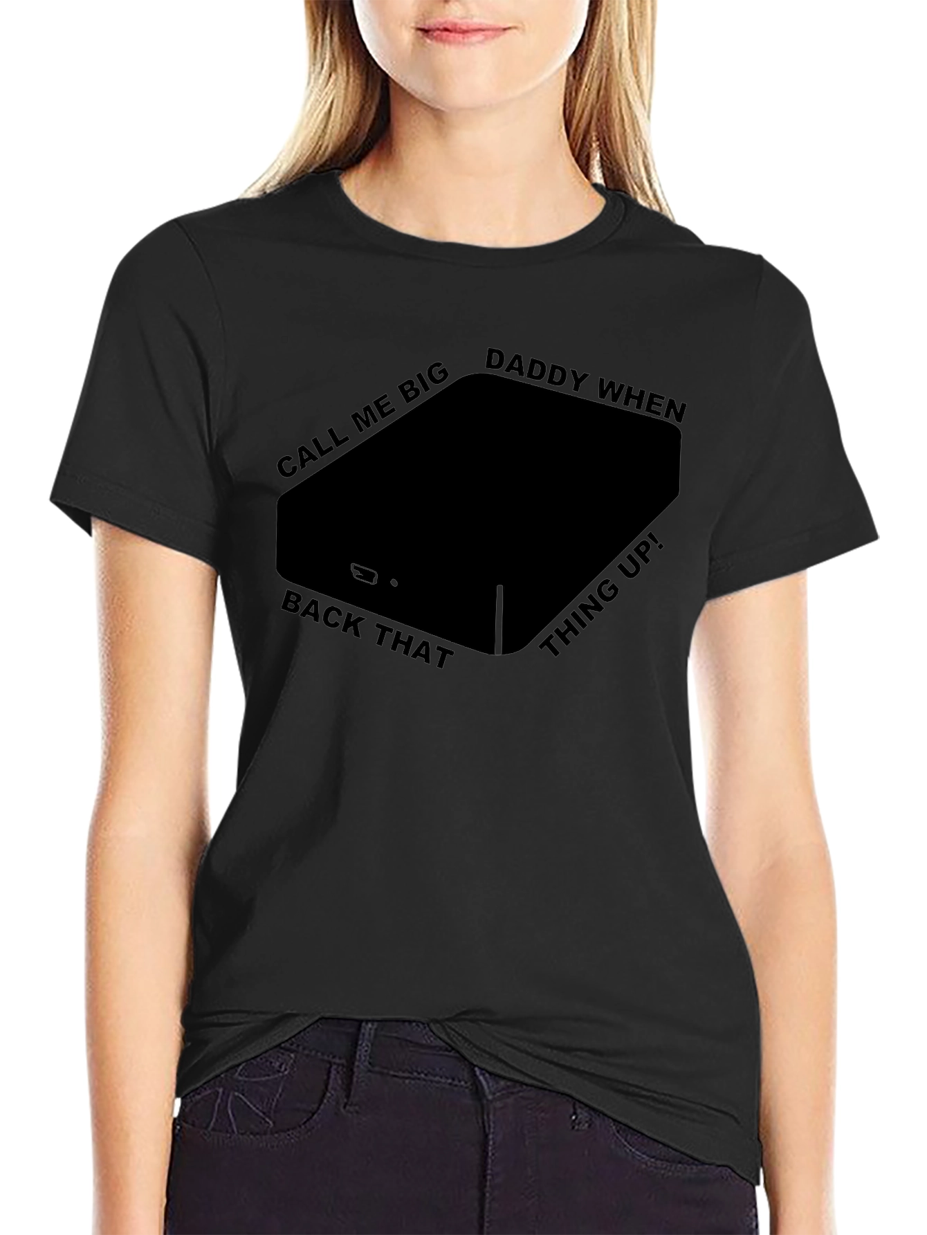 Black Call Me Big Daddy T-Shirt view 2