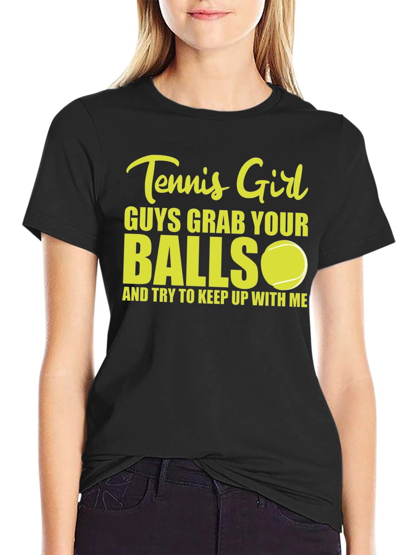 Black Tennis Girl T-Shirt: Guys Grab Your Balls! view 2