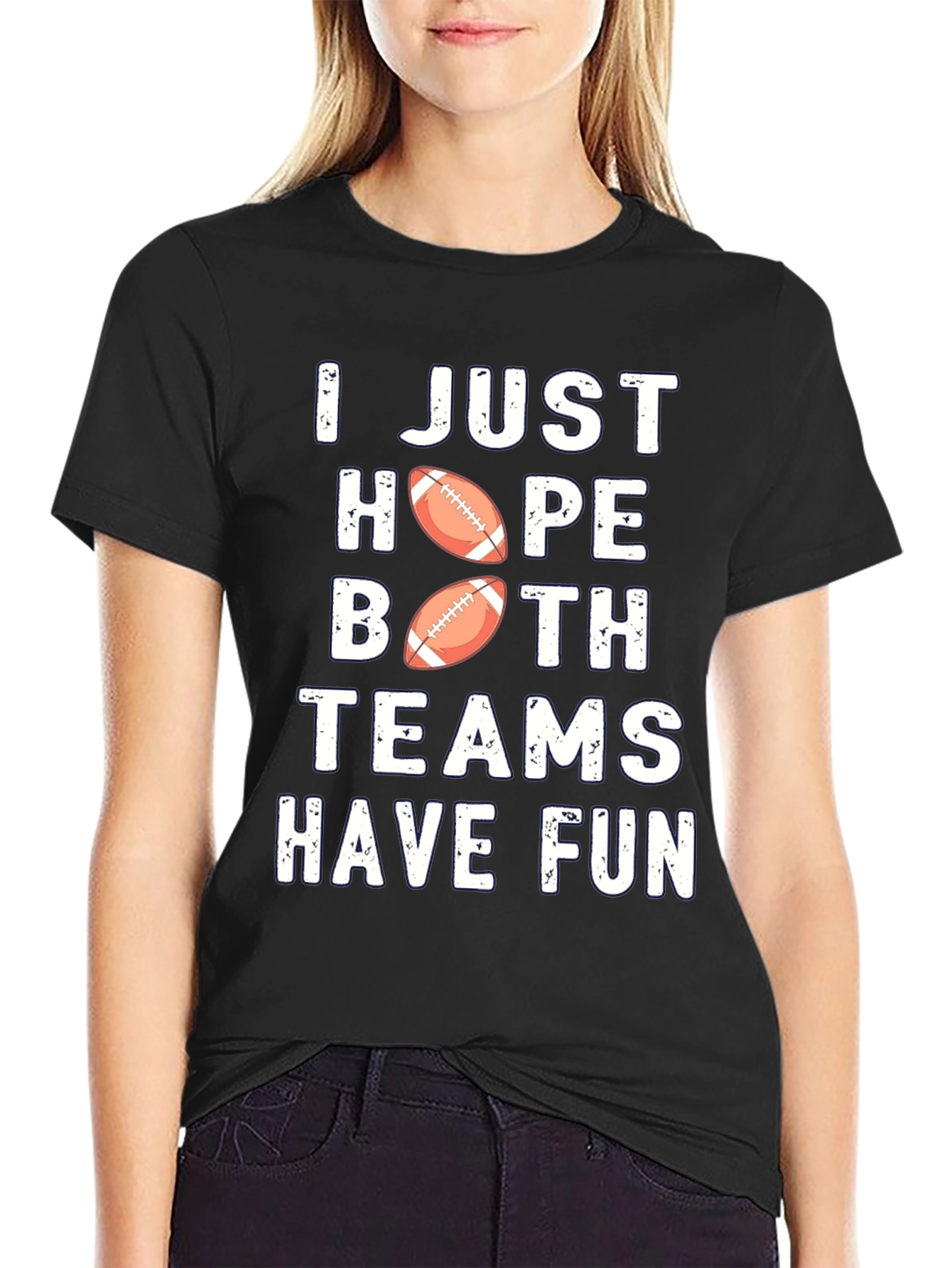 Black Funny Football Fan T-Shirt - Hope Both Teams Have Fun view 2
