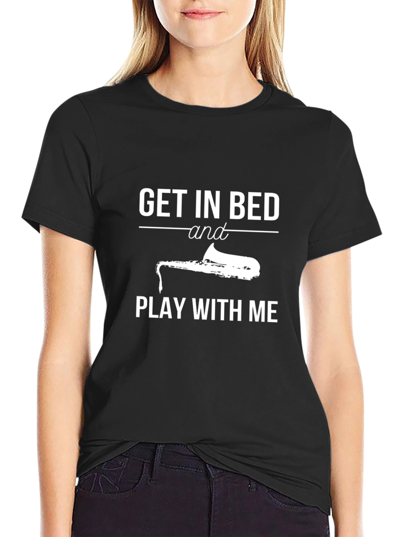 Black Saxophone T-Shirt - Get In Bed and Play With Me view 2