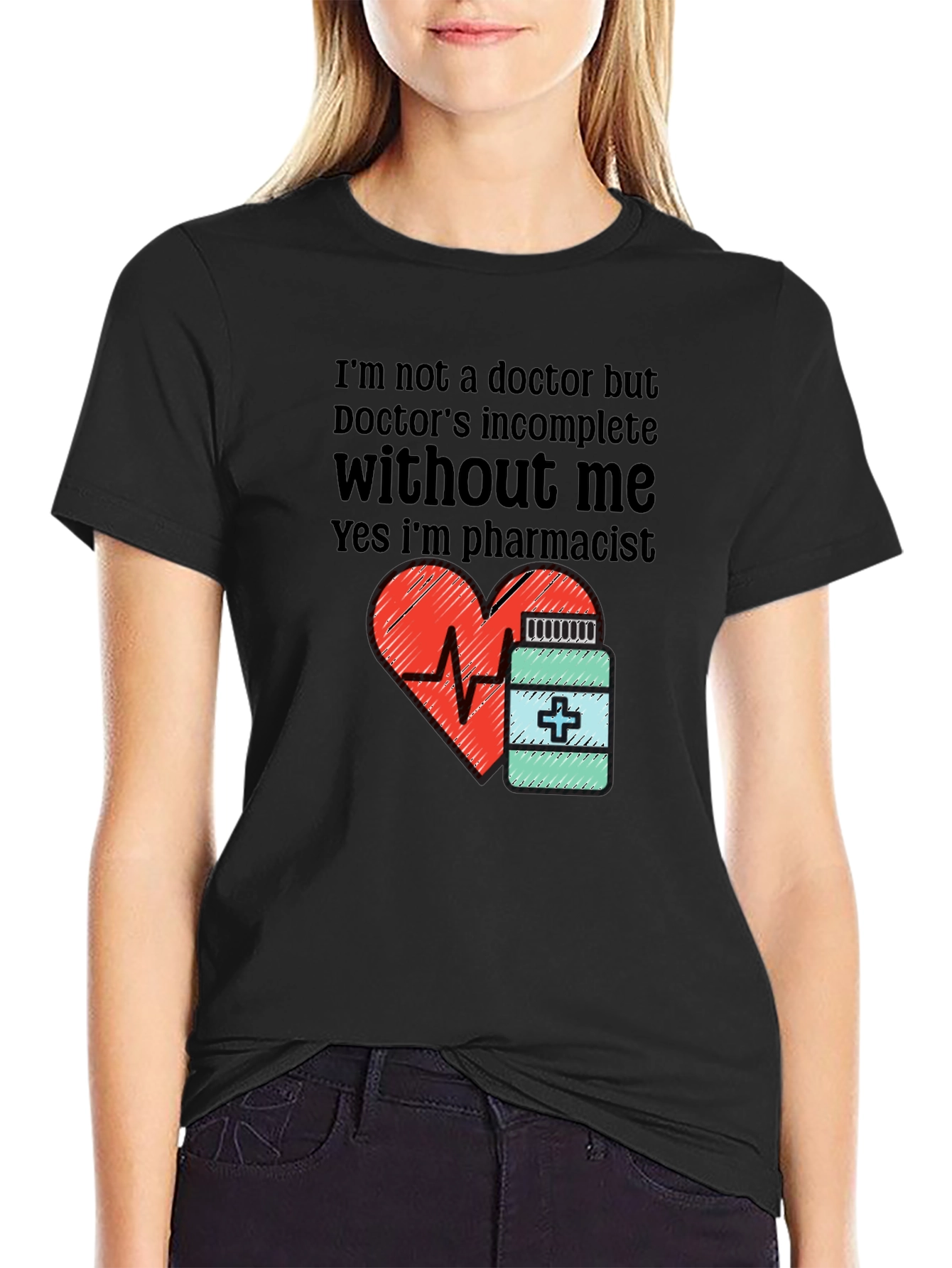 Black Funny Pharmacist T-Shirt - Doctor's Incomplete Without Me view 2