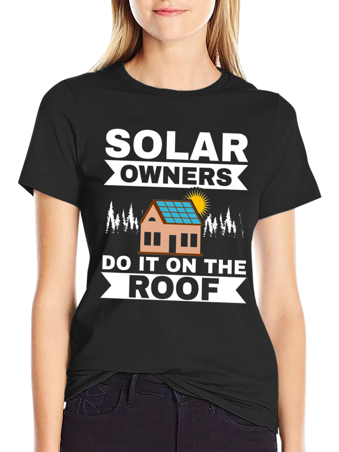 Solar Owners Do It On The Roof T-Shirt - 2