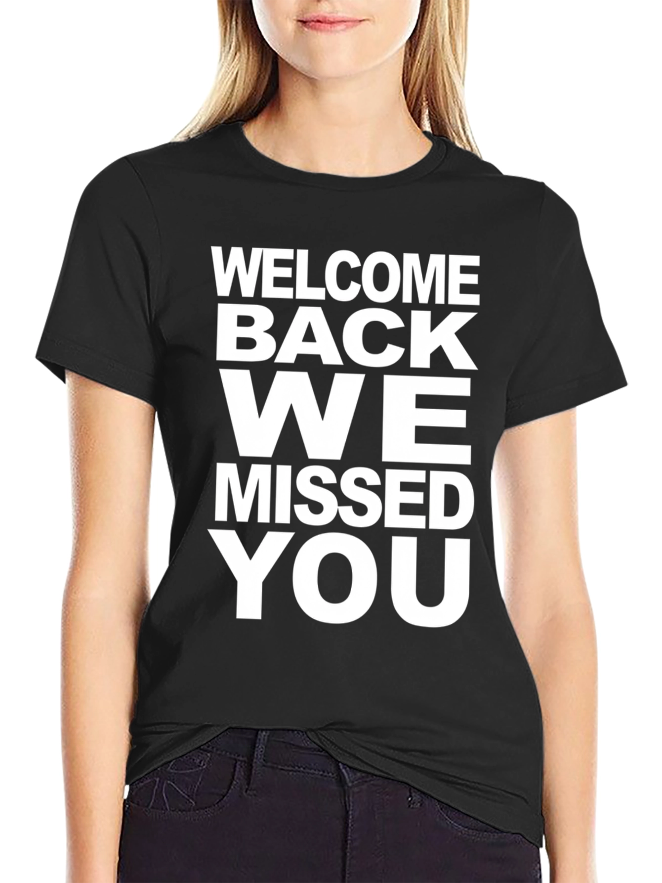 Black Welcome Back We Missed You Graphic Tee view 2