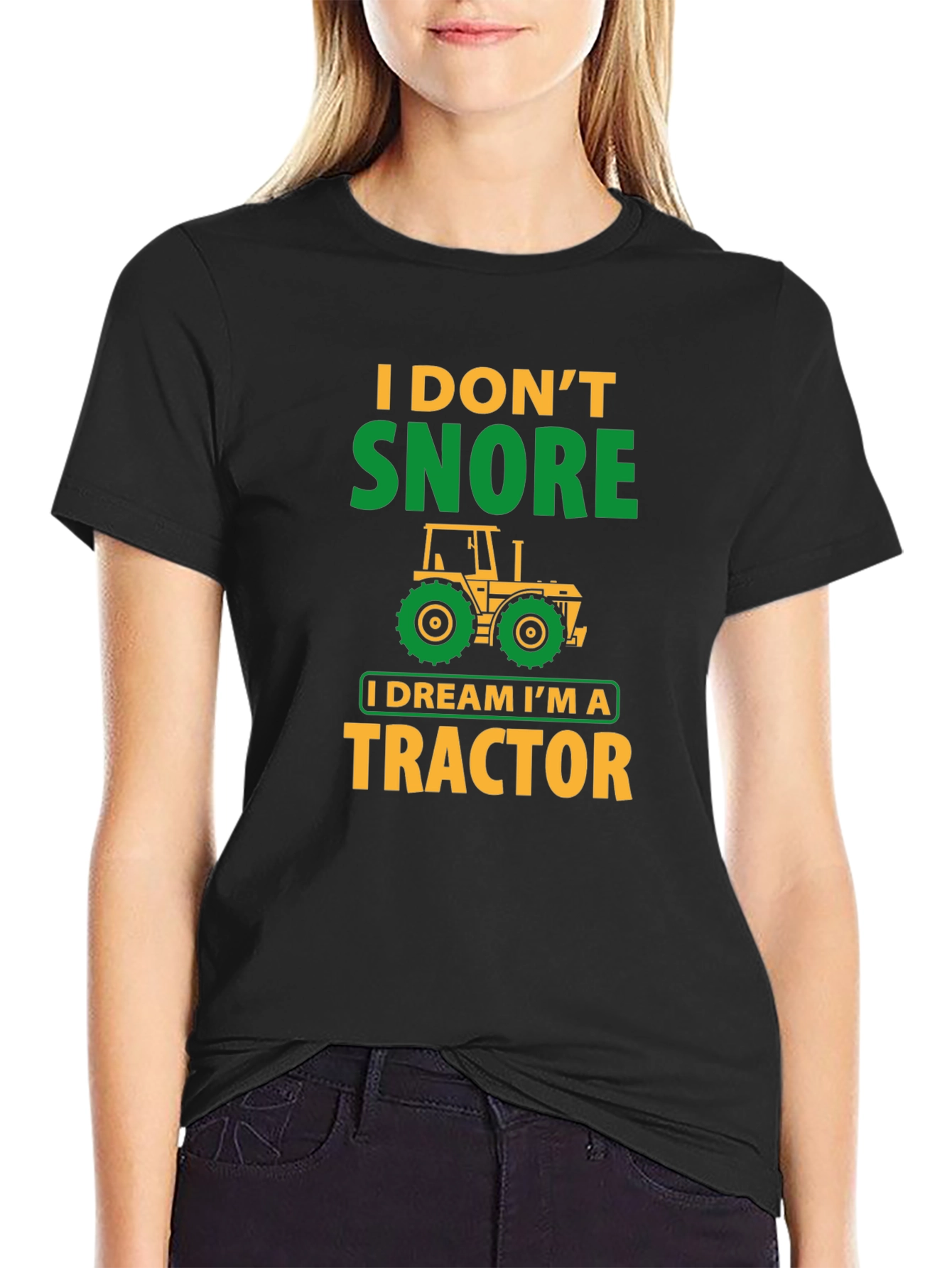 I Don't Snore, I Dream I'm A Tractor T-Shirt - 2