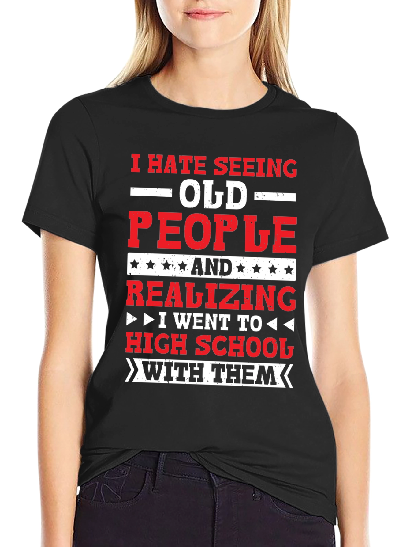 Black I Hate Seeing Old People T-Shirt Funny High School Reunion Tee view 2