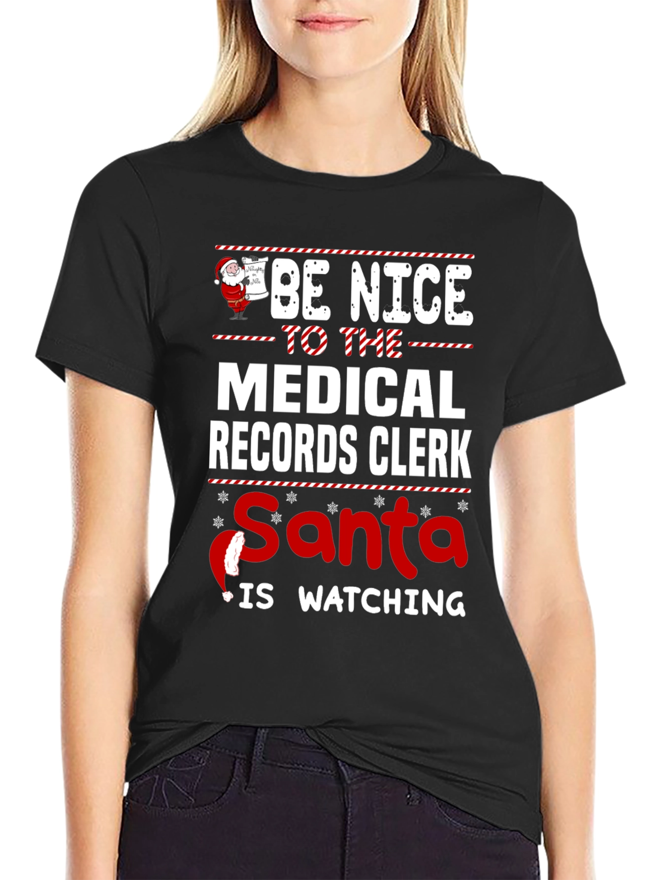 Be Nice to the Medical Records Clerk Christmas T-Shirt - 2