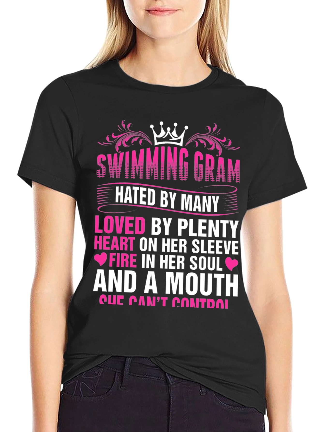 Black Swimming Gram T-Shirt - Hated By Many, Loved By Plenty view 2