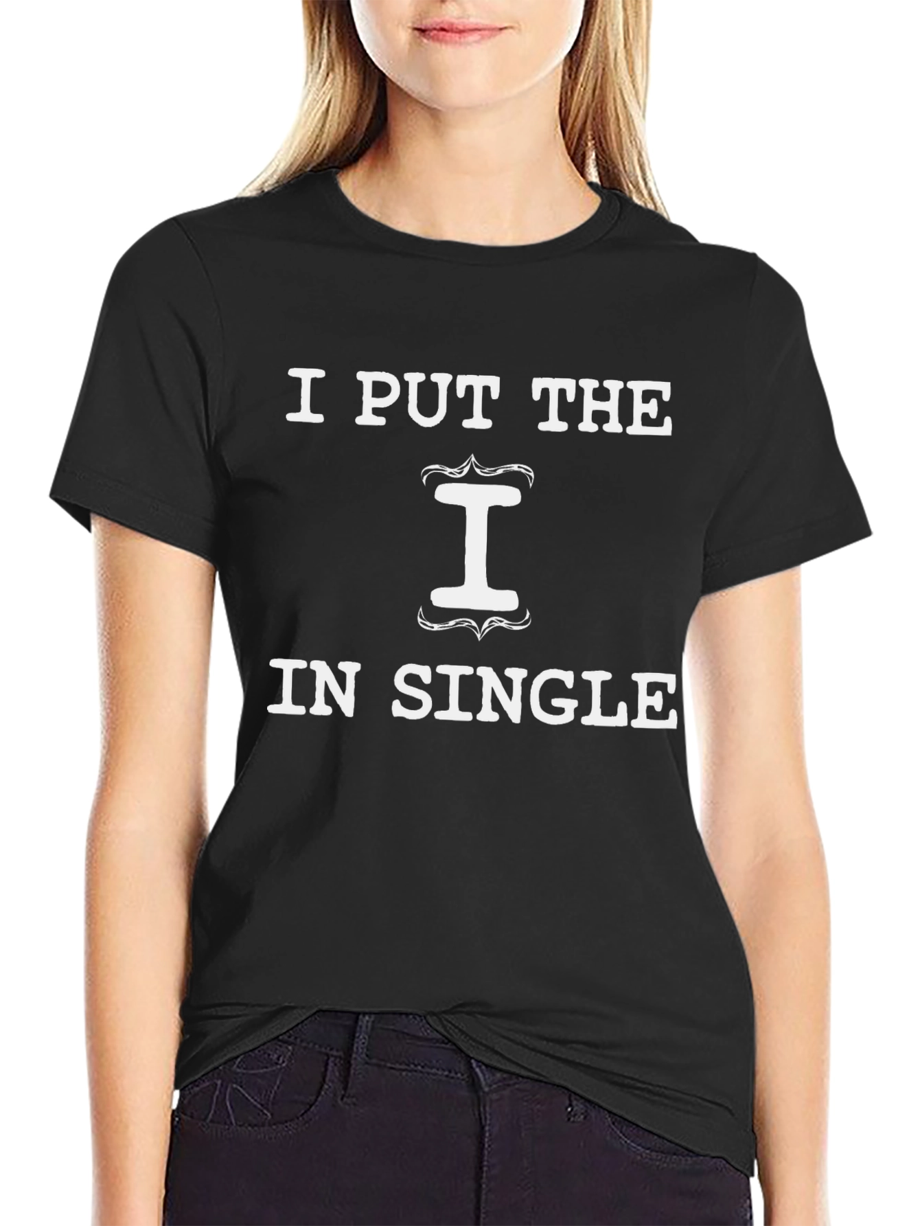 Black I Put The I In Single Graphic T-Shirt view 2