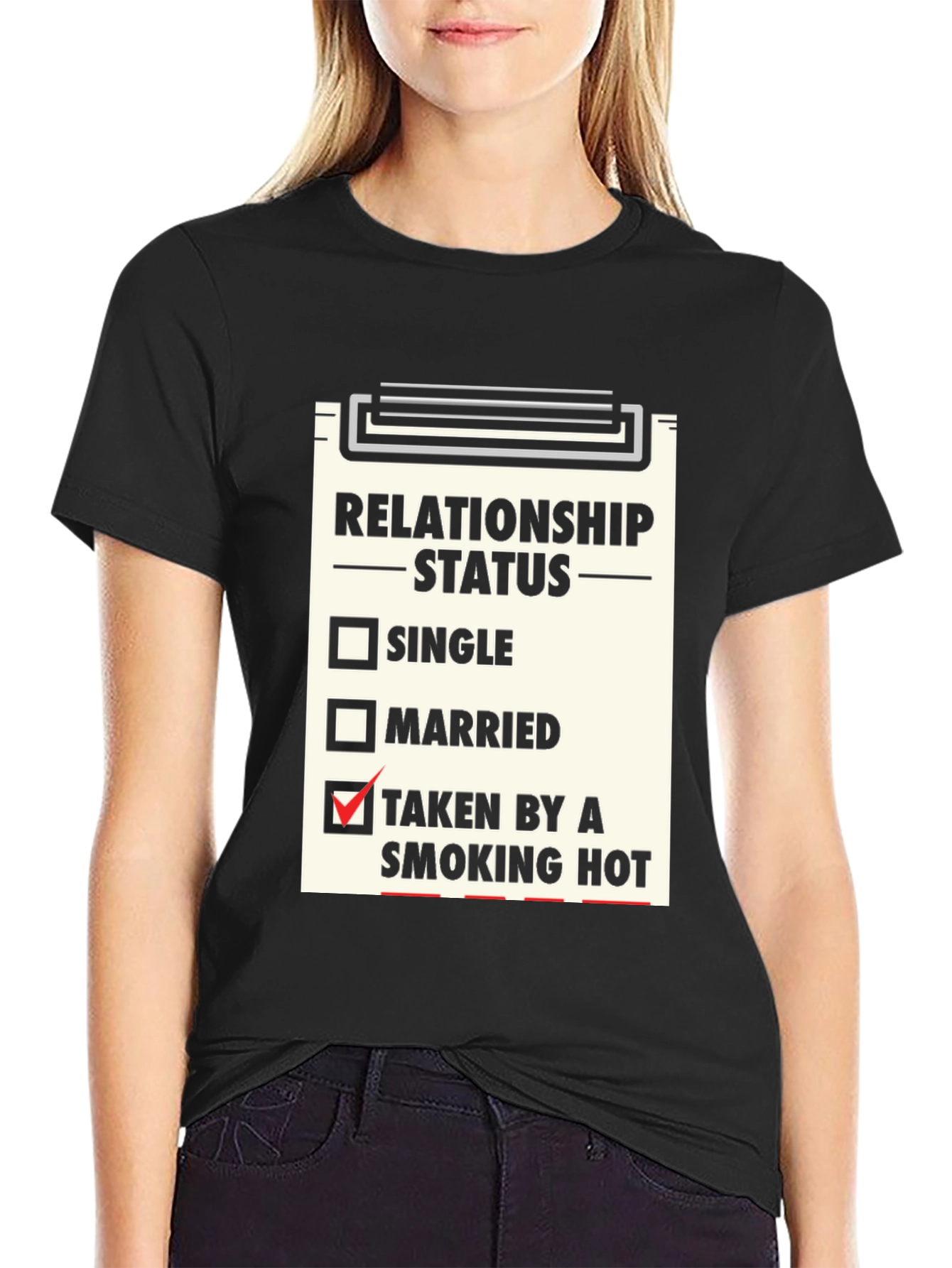 Black Relationship Status T-Shirt - Taken By a Smoking Hot view 2