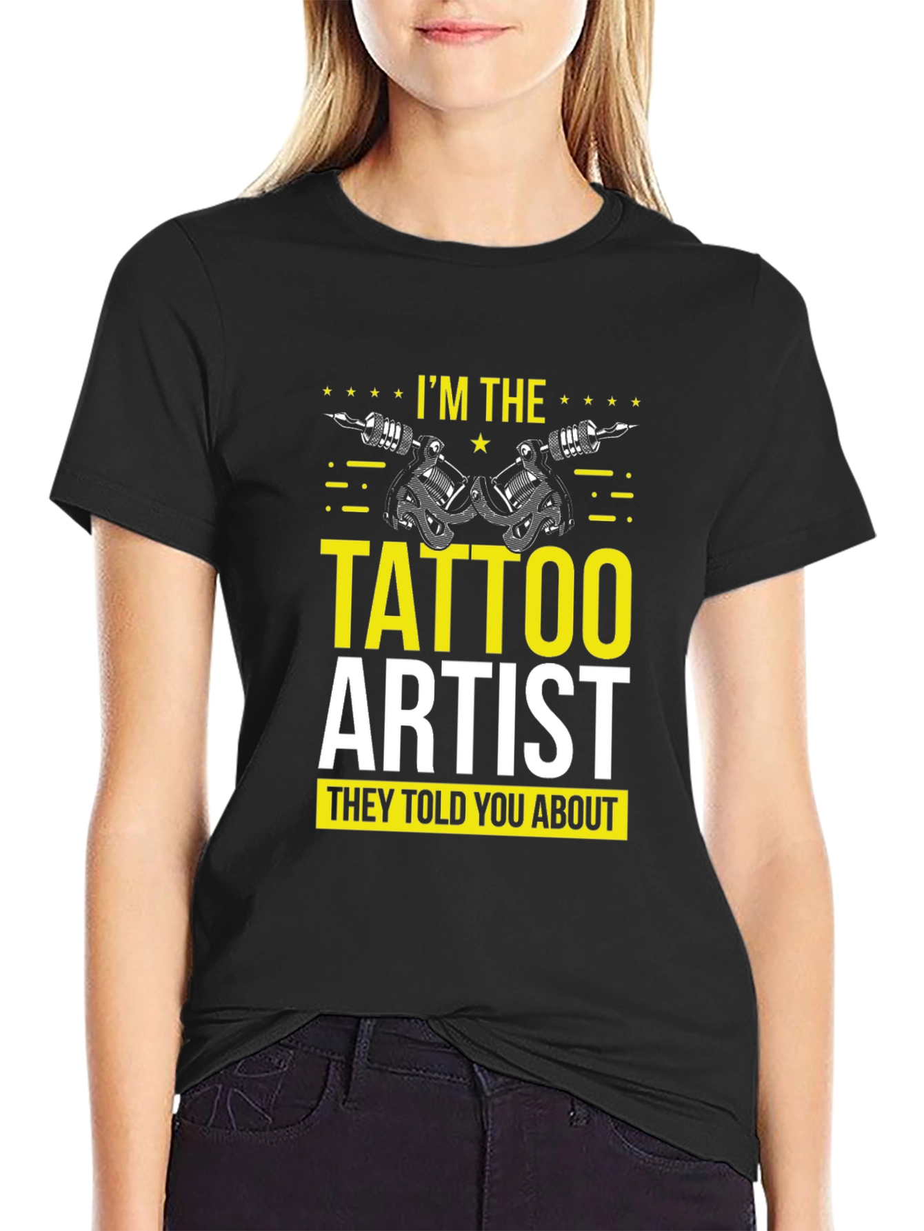 Black I'm The Tattoo Artist T-Shirt view 2