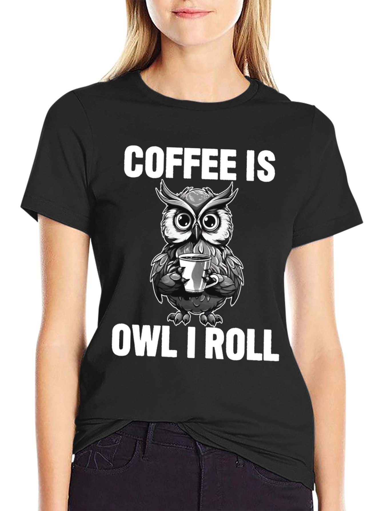 Black Coffee Is Owl I Roll T-Shirt - Funny Owl Coffee Lover Tee view 2