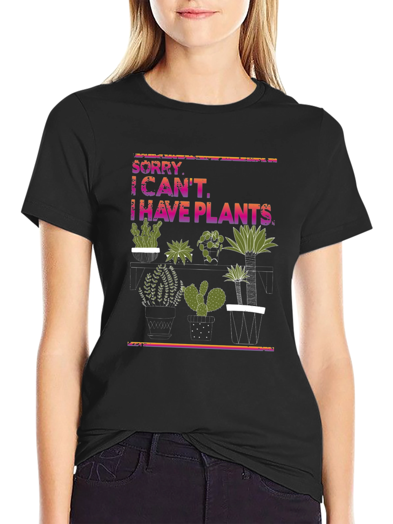 Black Plant Lover T-Shirt - Sorry I Can't, I Have Plants! view 2