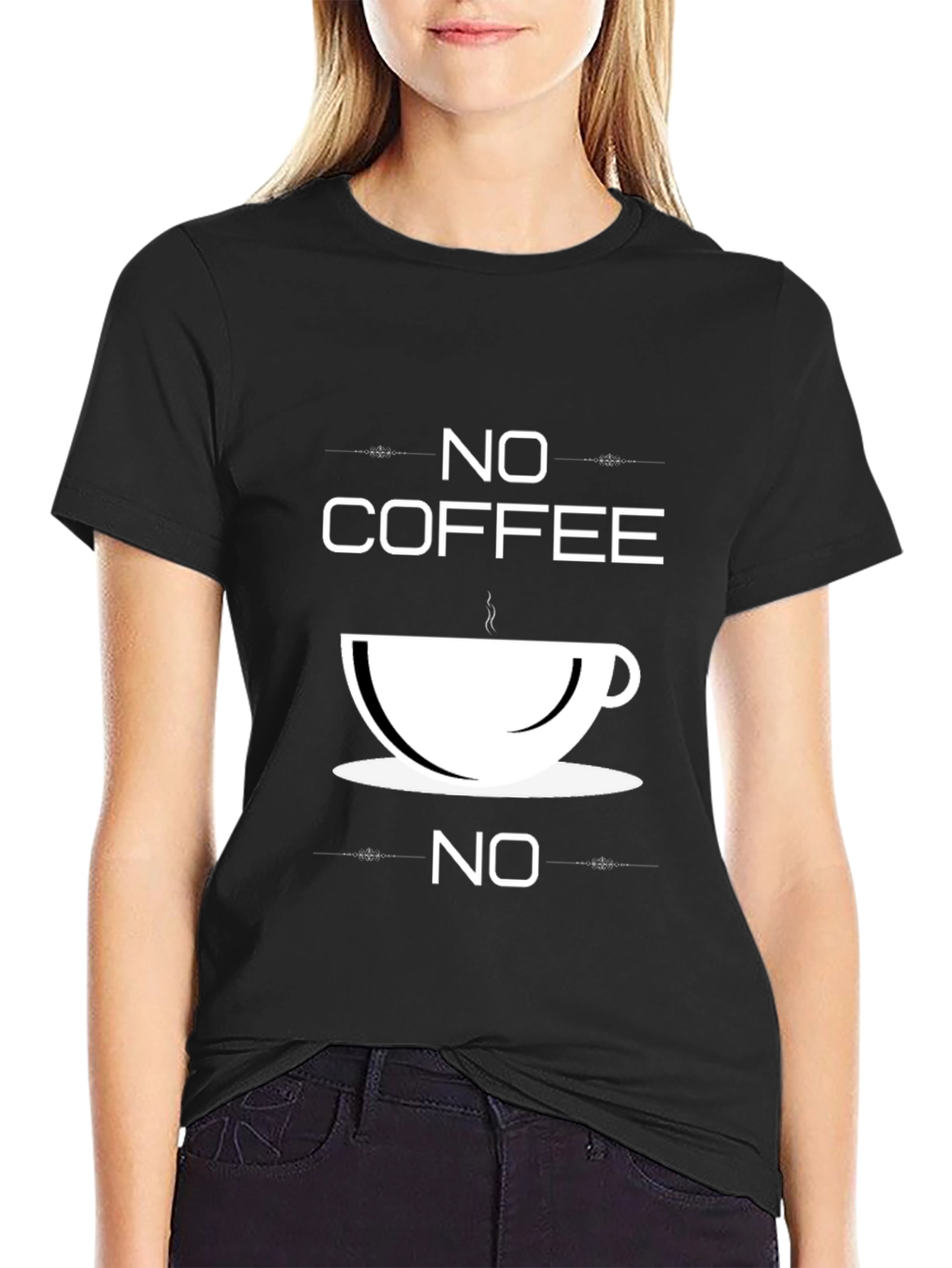 Black No Coffee No T-Shirt - Funny Caffeine Lover Tee view 2