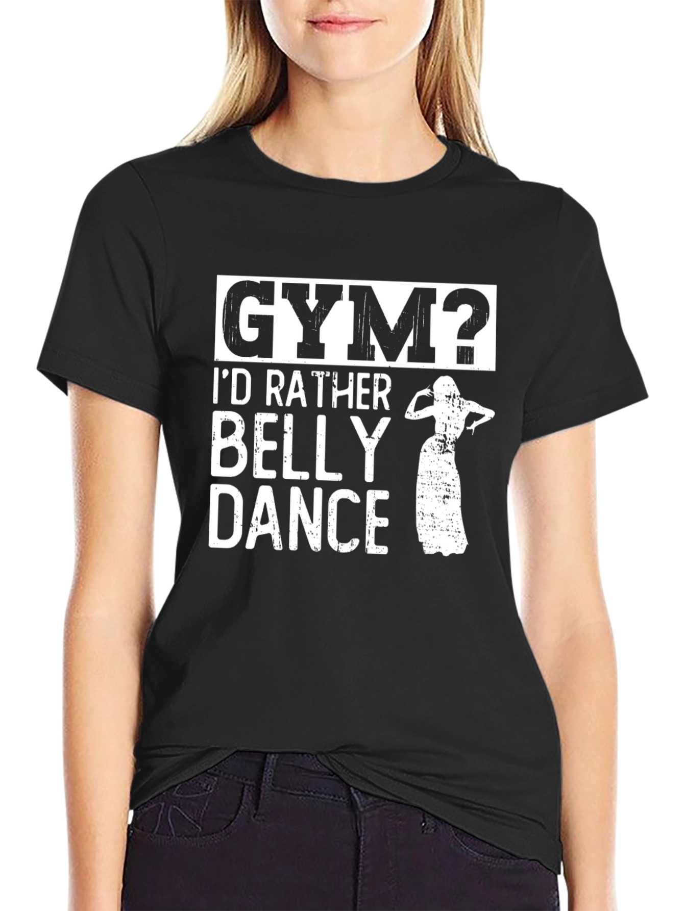 Black Gym? I'd Rather Belly Dance Black T-Shirt view 2