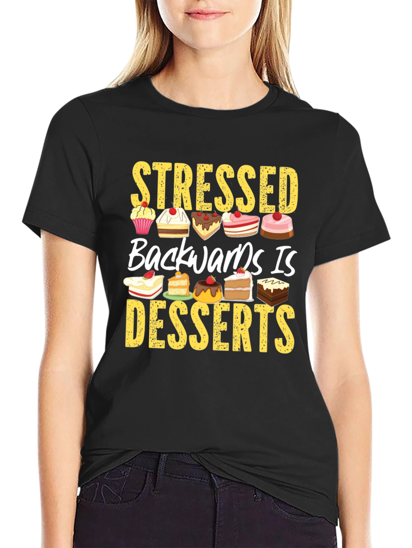 Black Stressed Backwards is Desserts T-Shirt view 2