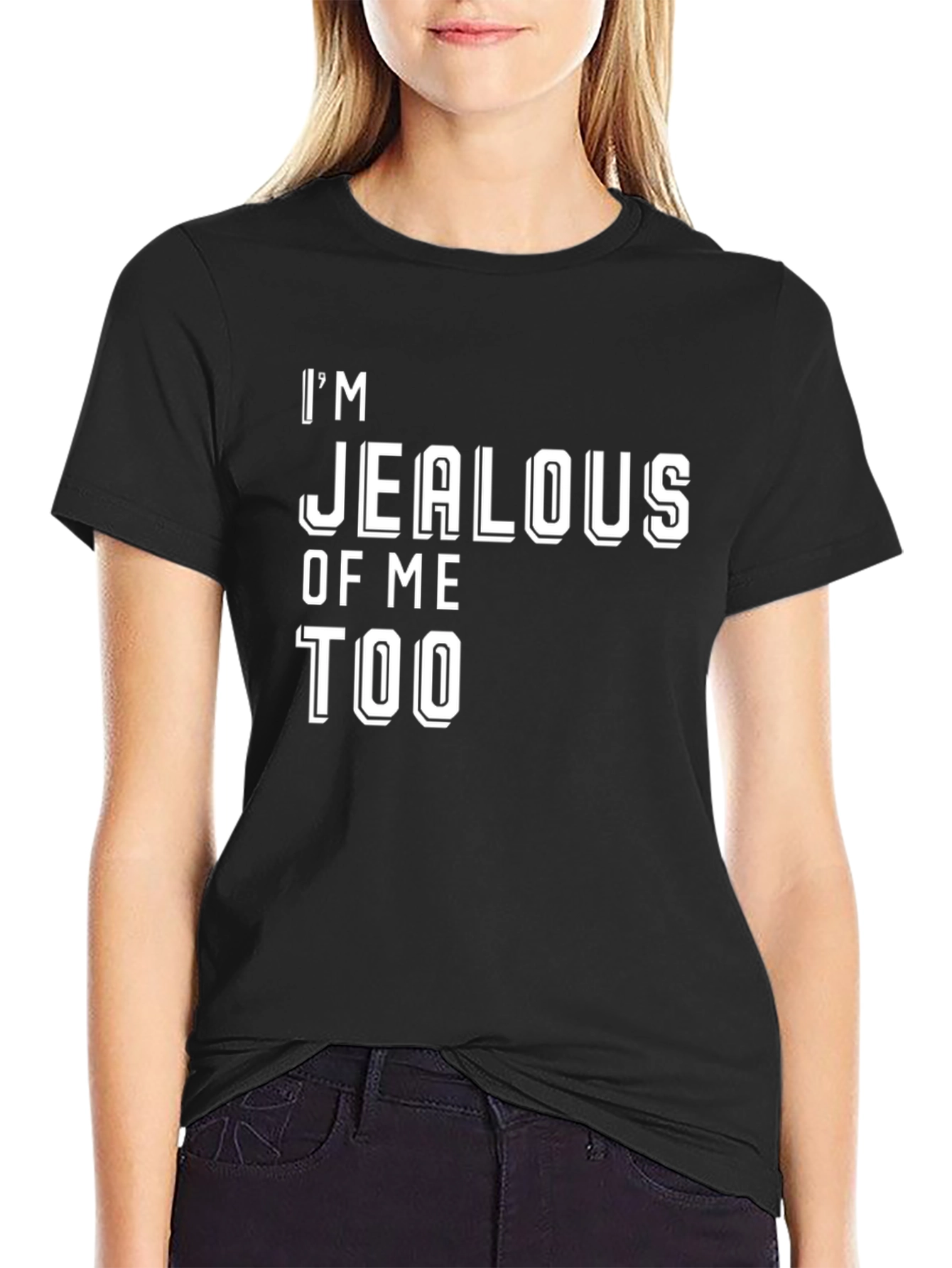 Black I'm Jealous of Me Too Graphic Tee view 2