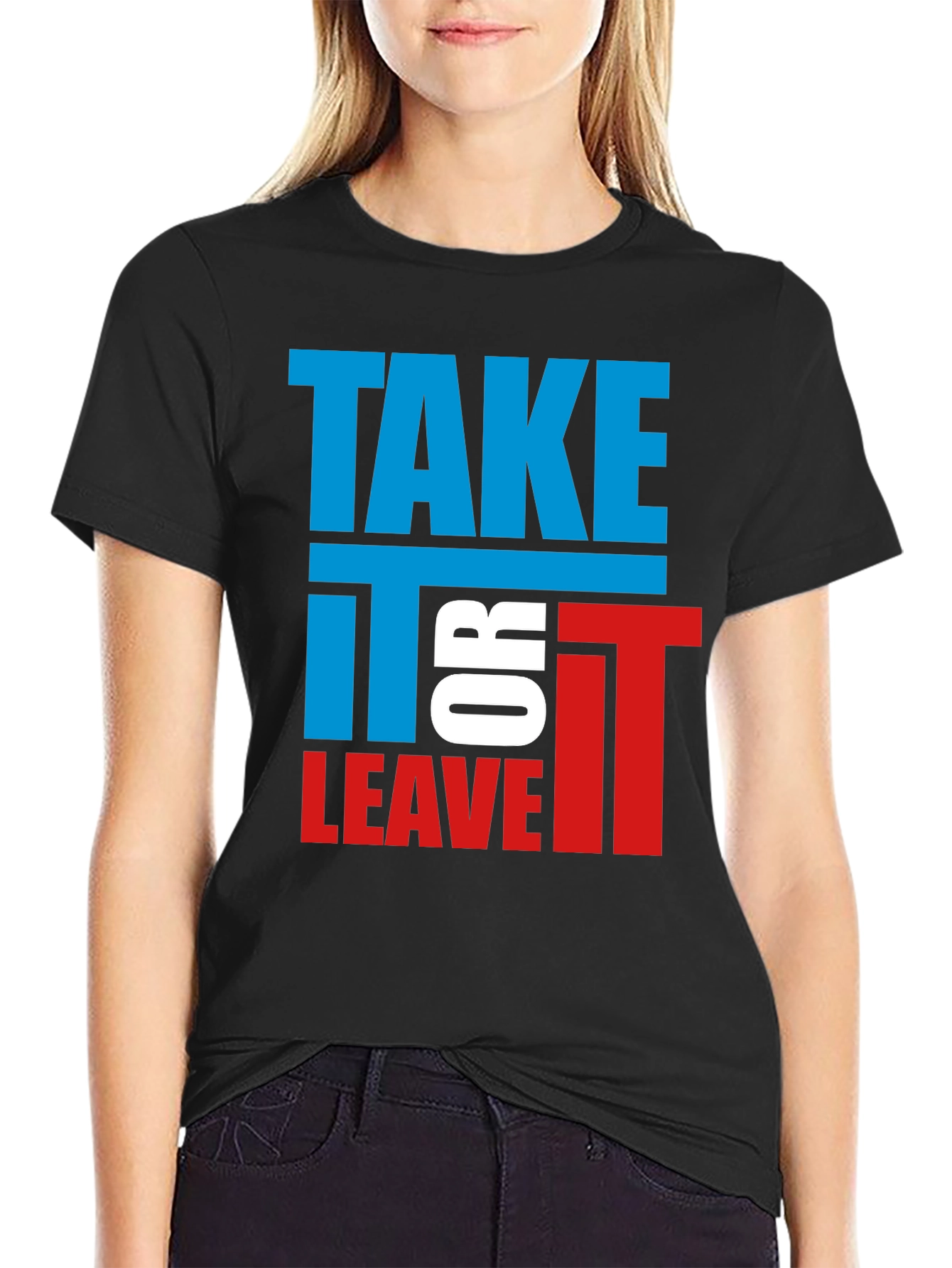 Black Take It or Leave It Graphic Tee - Bold Statement Shirt view 2