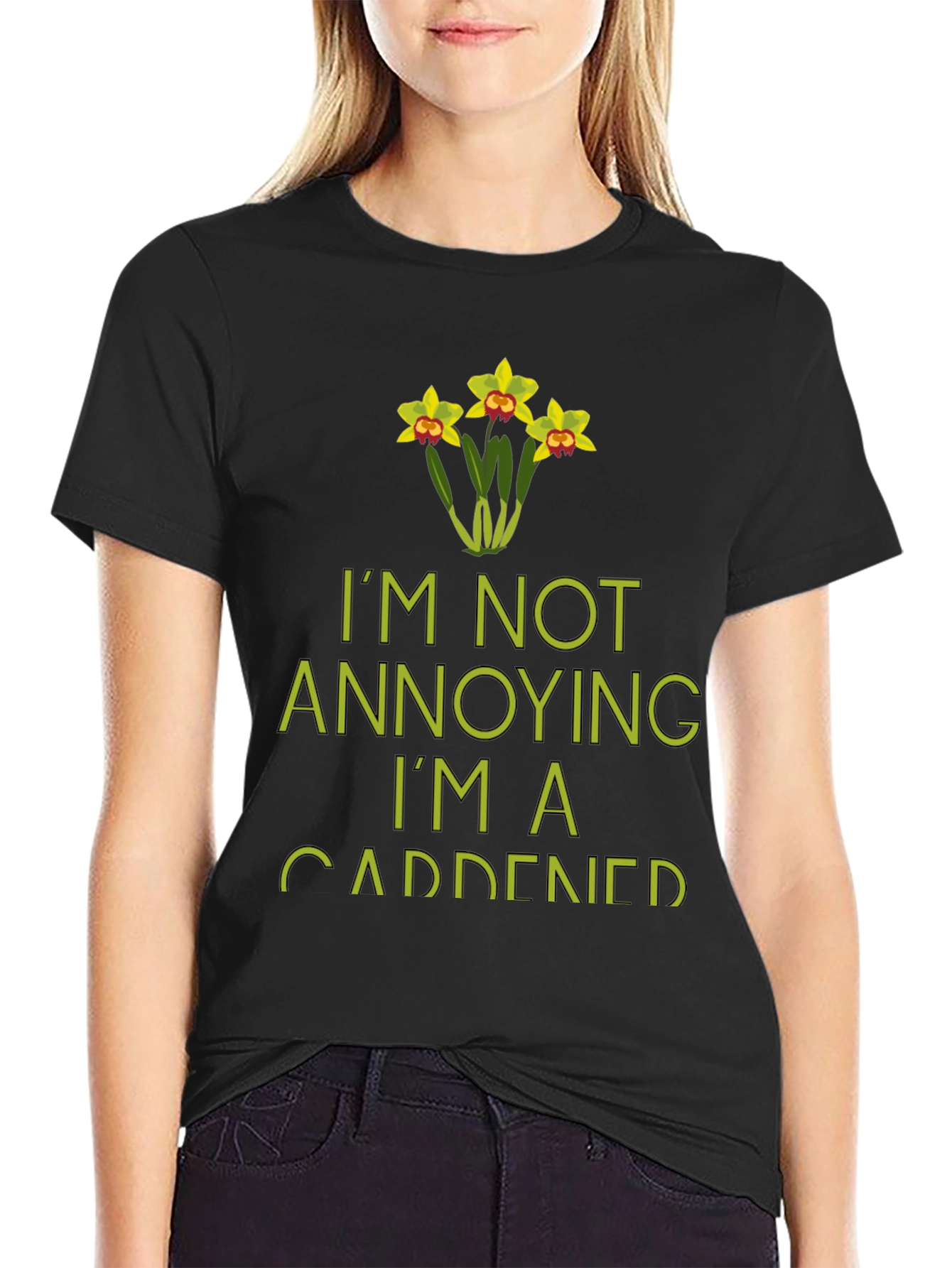 Black I'm Not Annoying I'm A Gardener T-Shirt view 2