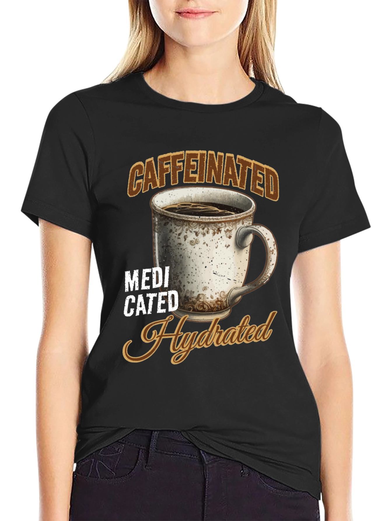Caffeinated Medicated Hydrated Graphic Tee - 2