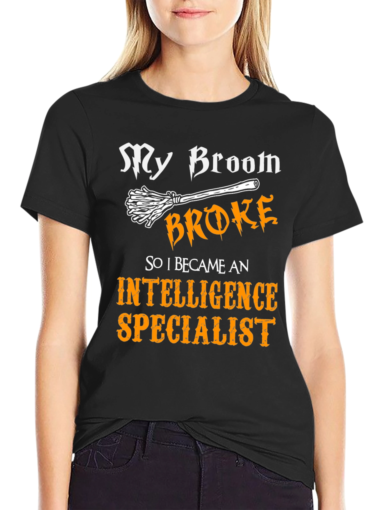 Black Intelligence Specialist T-Shirt - My Broom Broke Funny Tee view 2