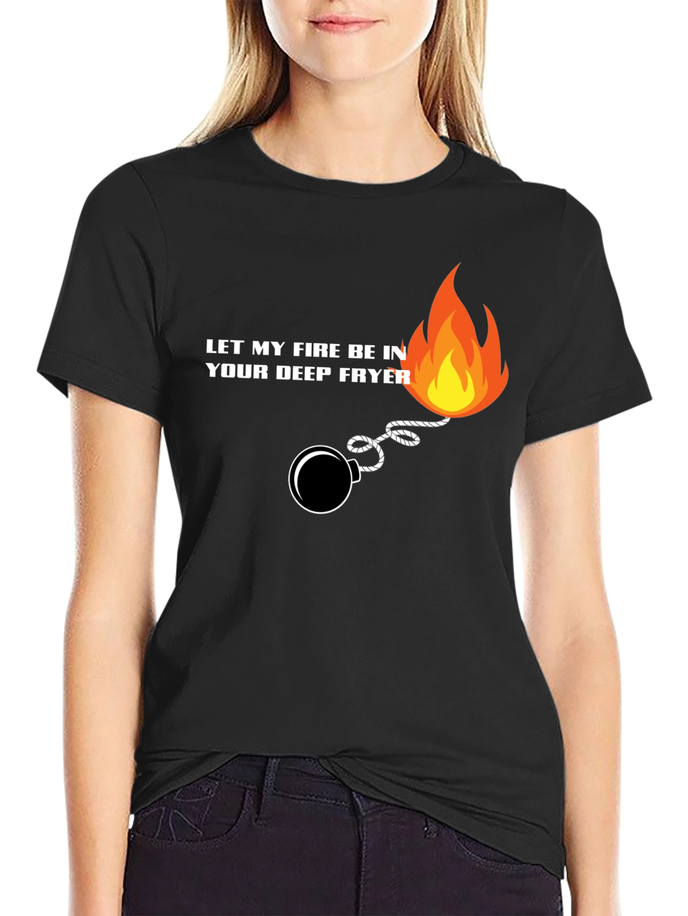 Black Let My Fire Be In Your Deep Fryer T-Shirt view 2