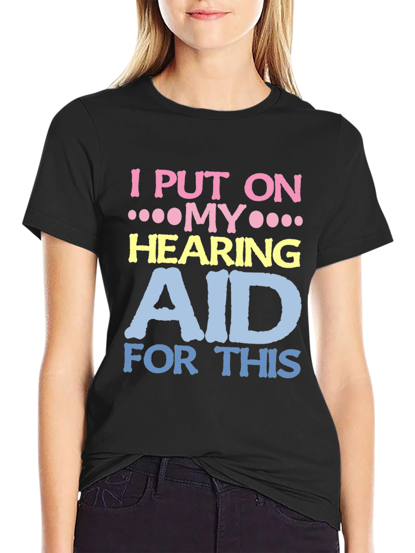 Funny Hearing Aid T-Shirt for Hearing Impaired - 2