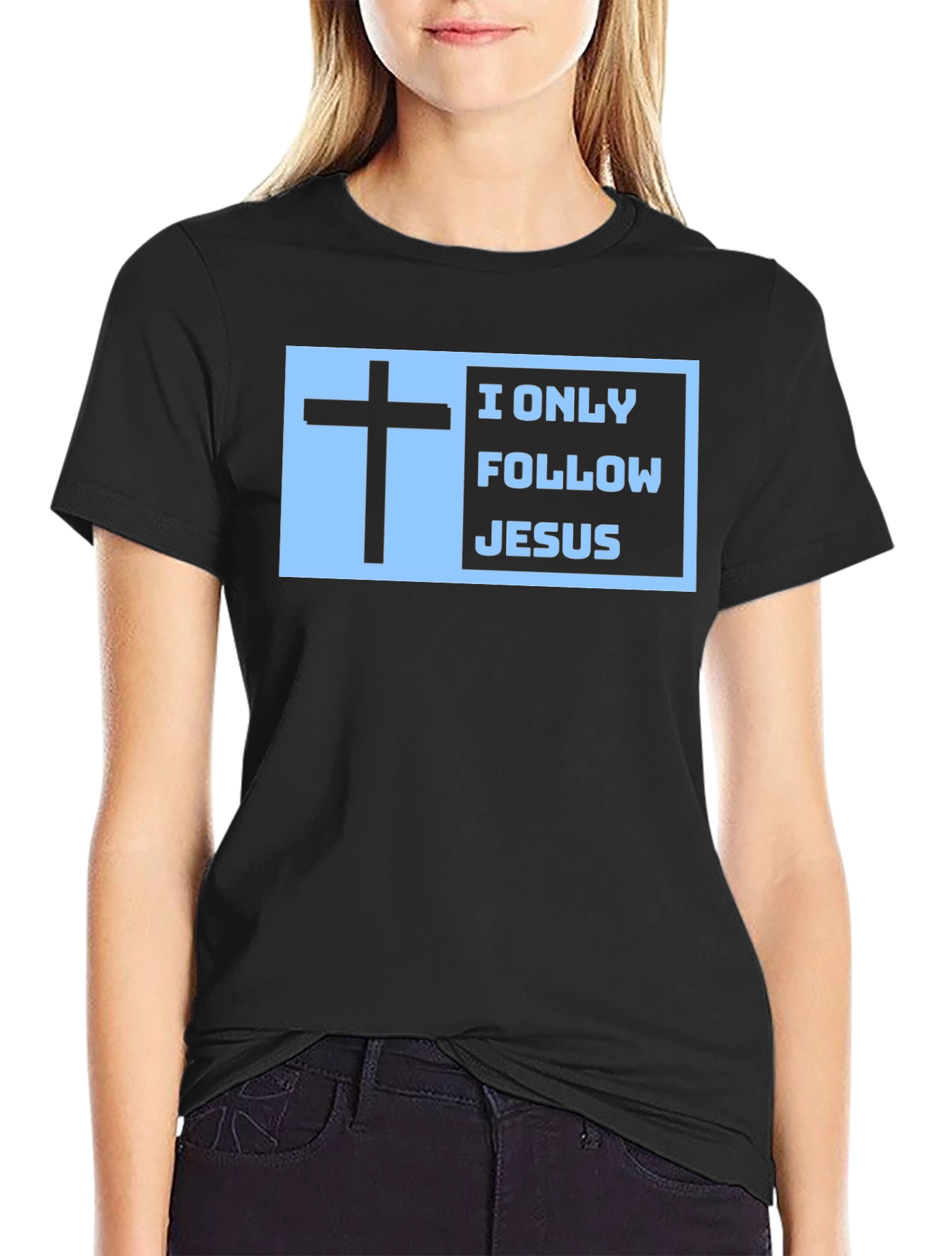 Black I Only Follow Jesus T-Shirt view 2