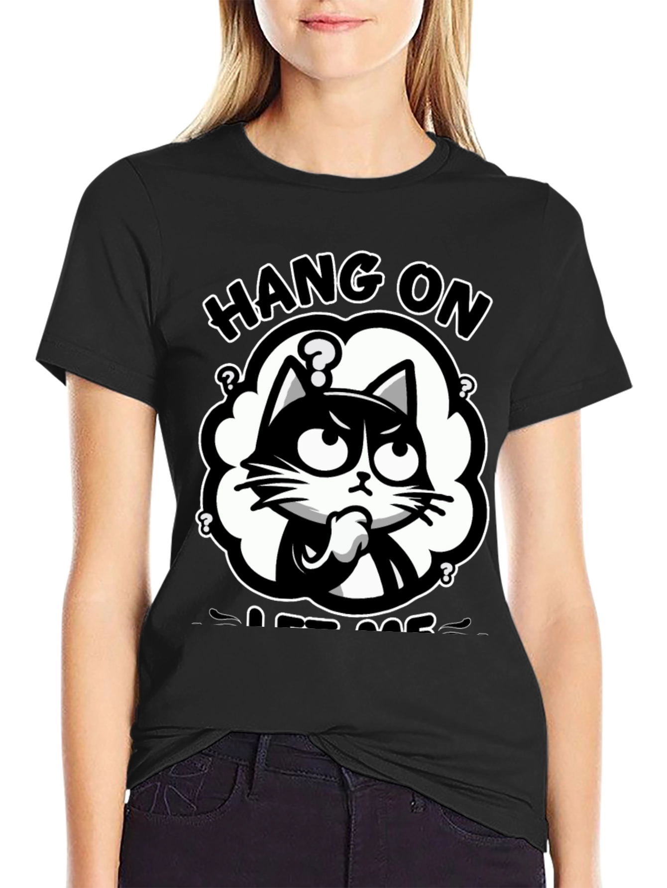 Black Hang On Let Me Overthink Cat T-Shirt view 2