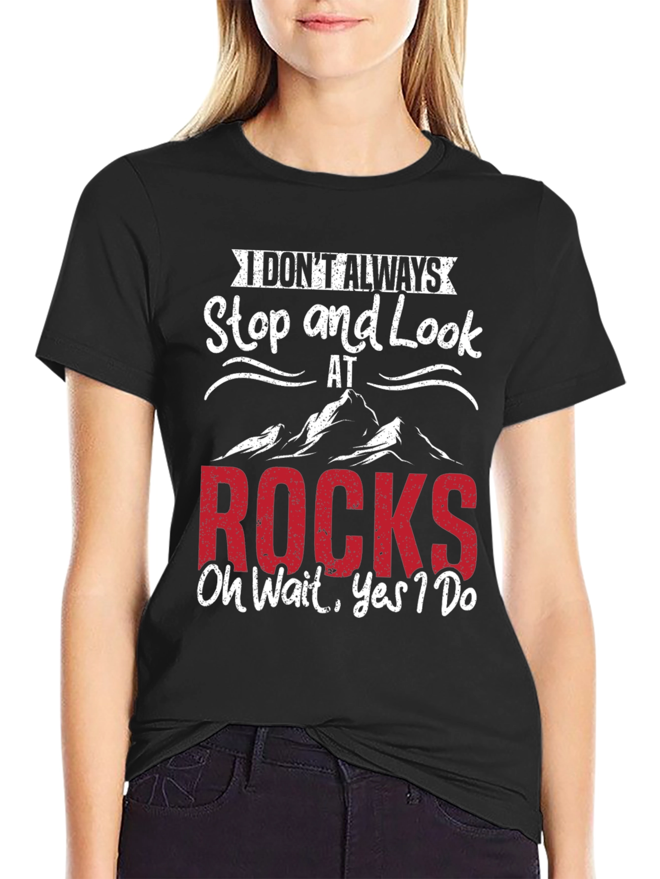 Black Funny Rock Lover T-Shirt - I Don't Always Stop & Look view 2