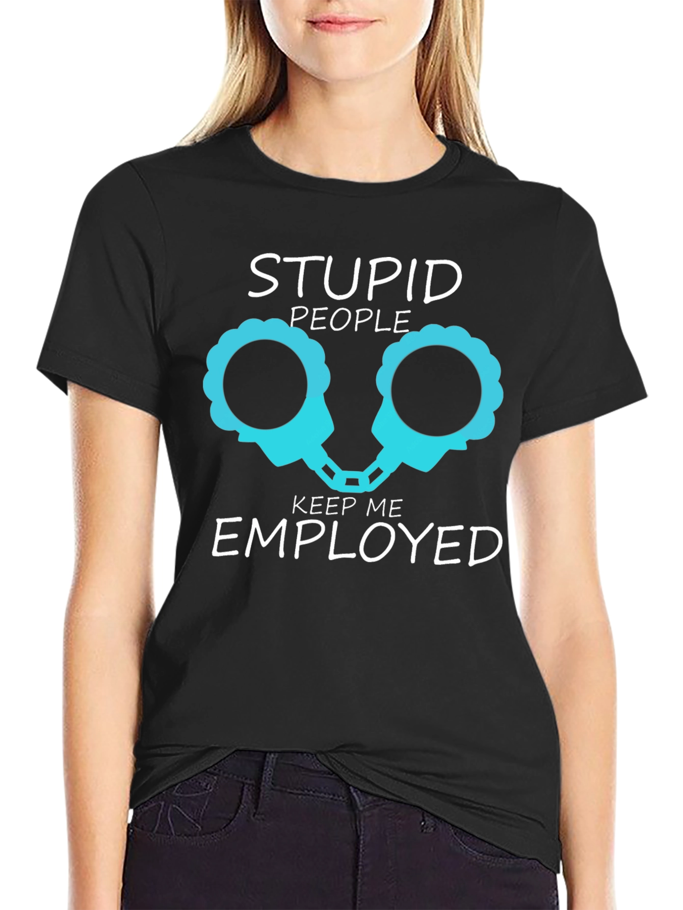 Black Stupid People Keep Me Employed Graphic Tee view 2