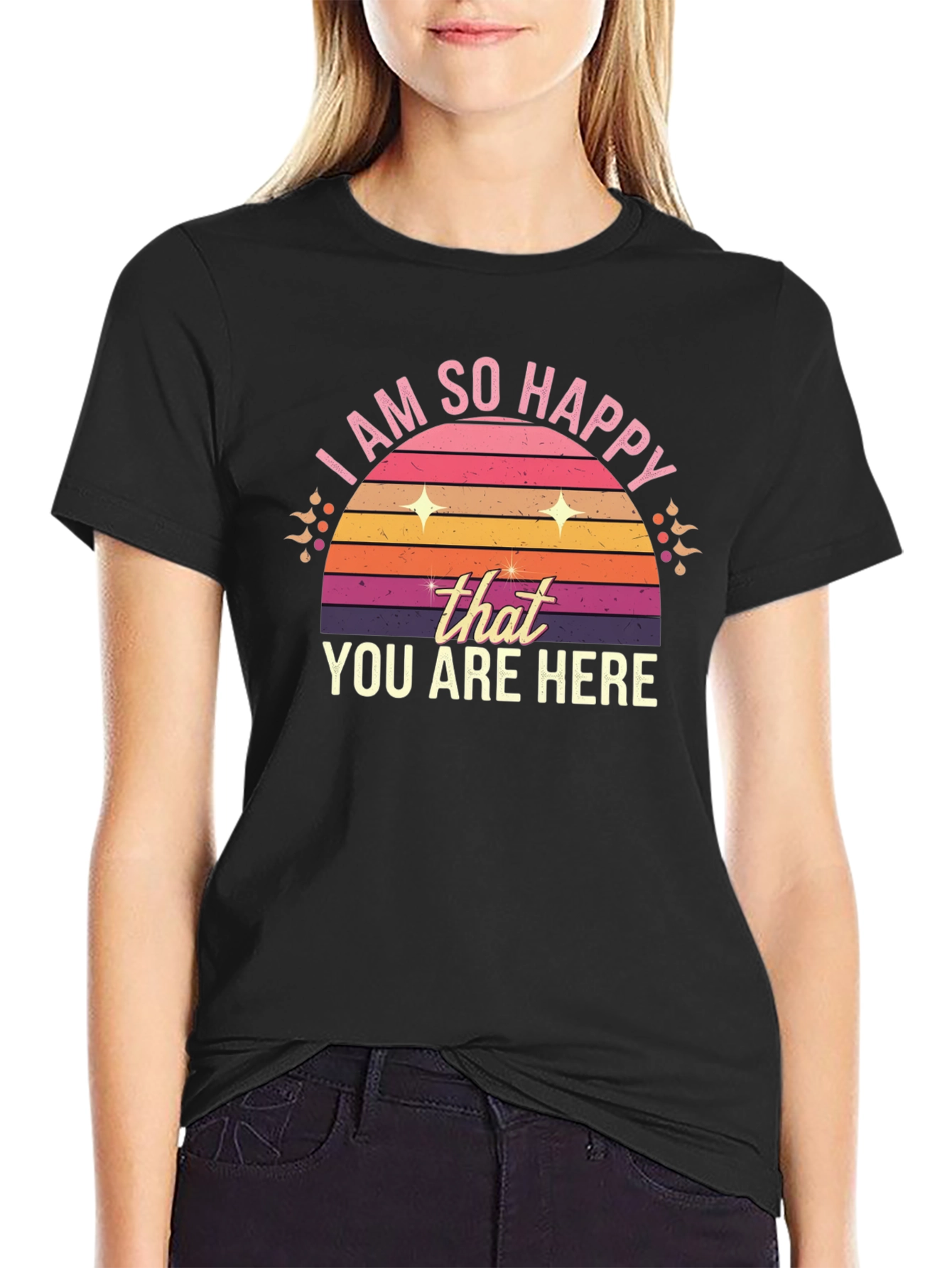 Black Retro "I Am So Happy You Are Here" T-Shirt view 2