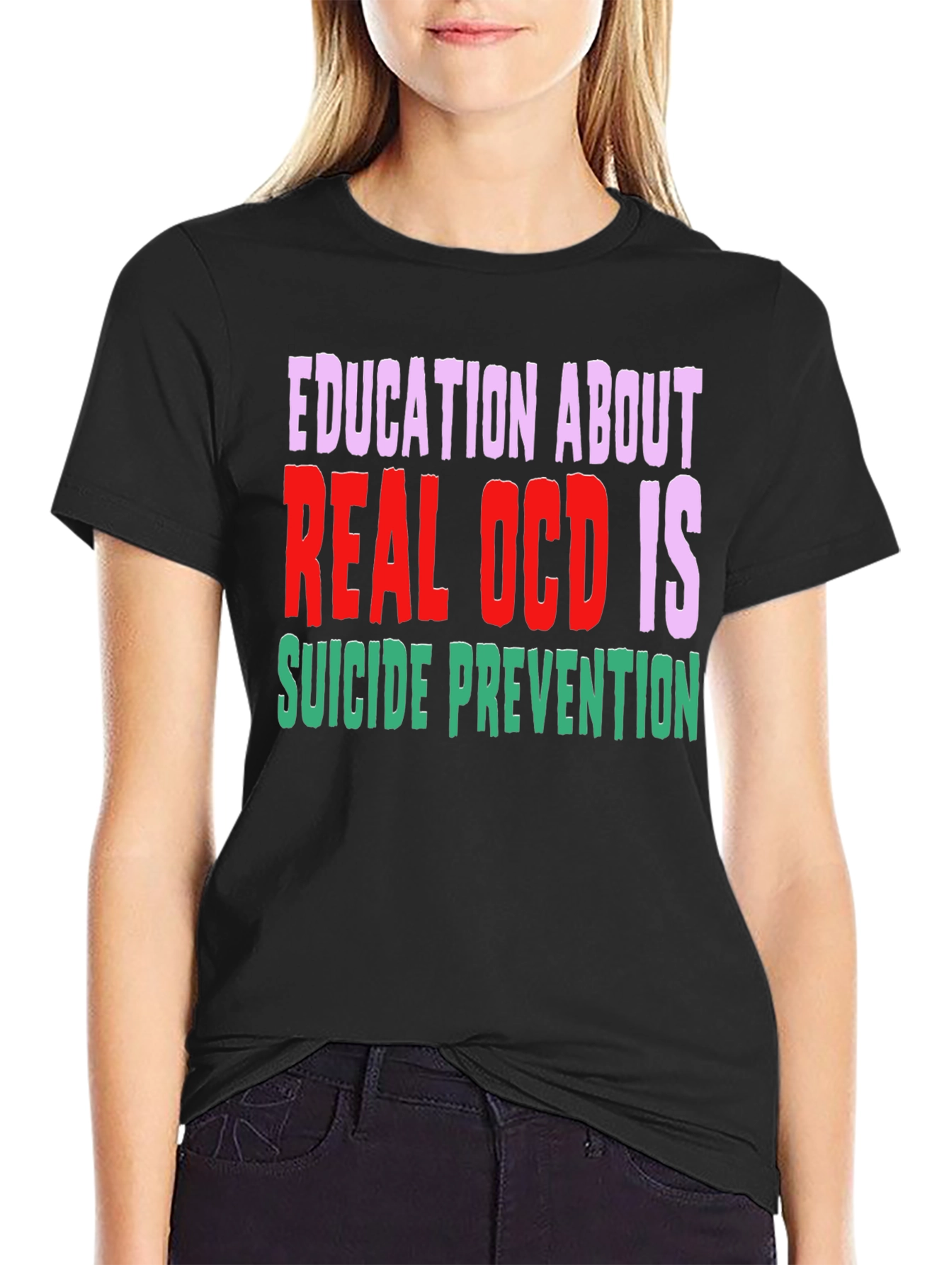 Black Education About Real OCD Is Suicide Prevention T-Shirt view 2