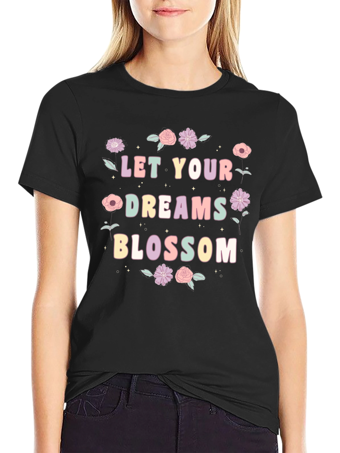 Black Let Your Dreams Blossom T-Shirt view 2