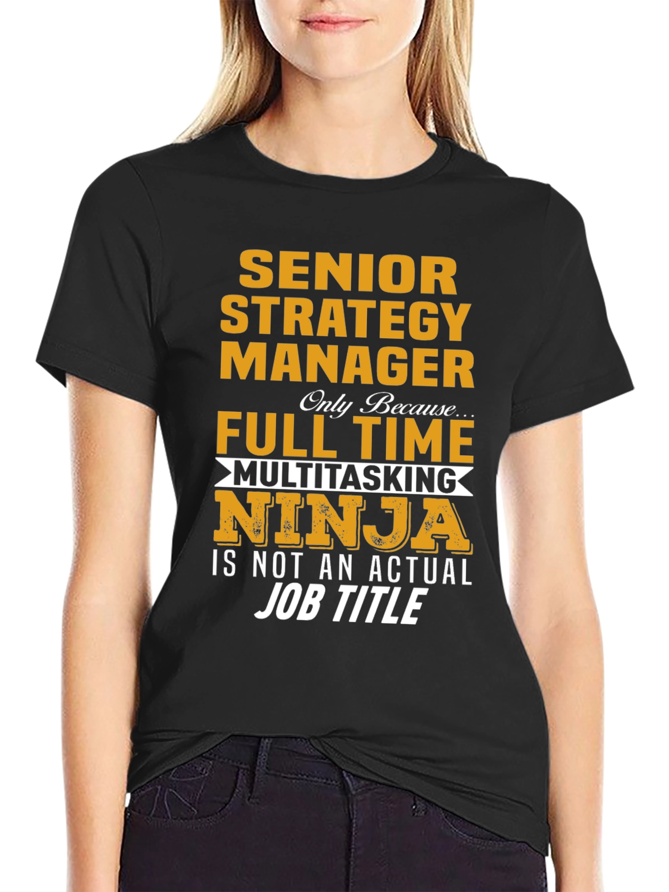 Black Senior Strategy Manager Ninja T-Shirt view 2