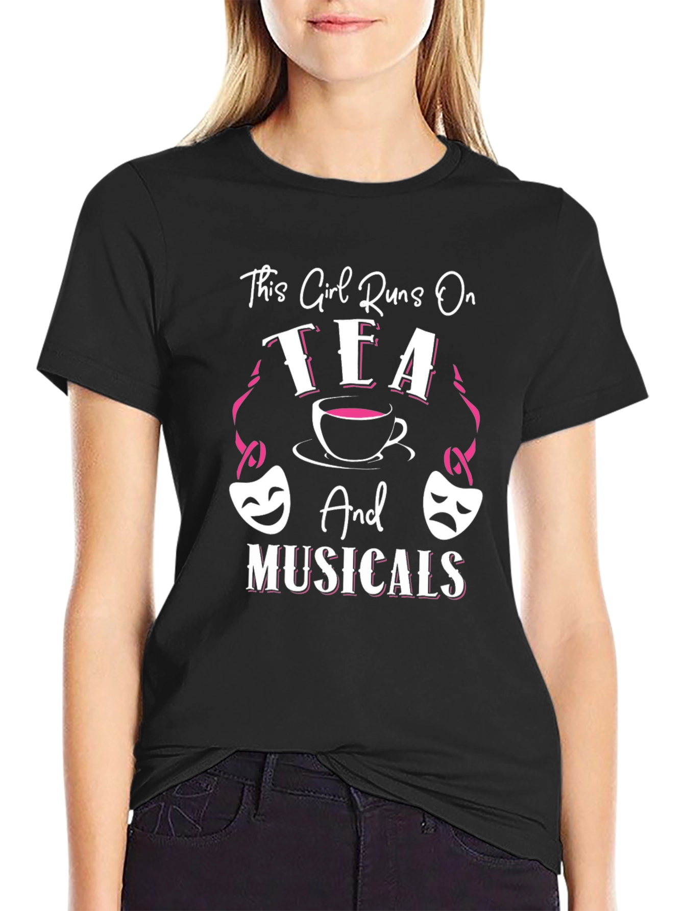Black This Girl Runs on Tea and Musicals T-Shirt view 2