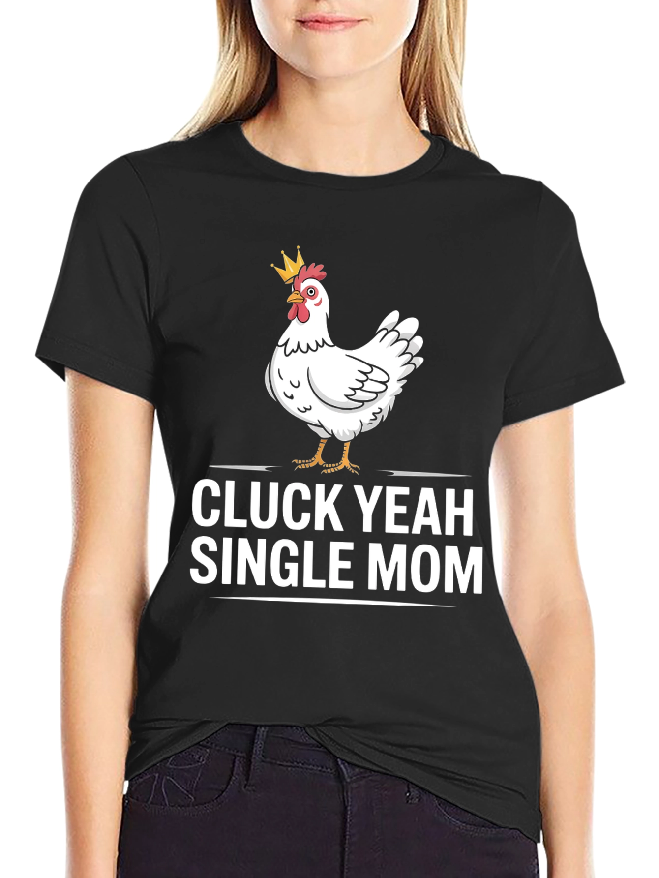 Black Cluck Yeah Single Mom T-Shirt view 2