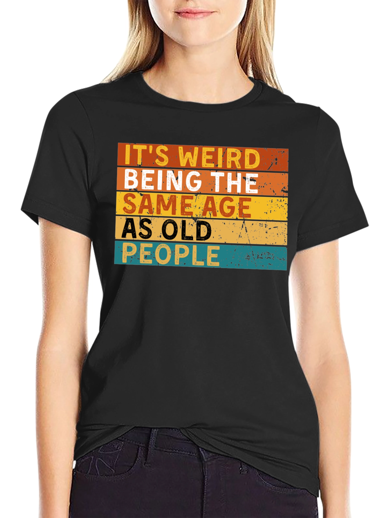 Black It's Weird Being The Same Age As Old People T-Shirt view 2