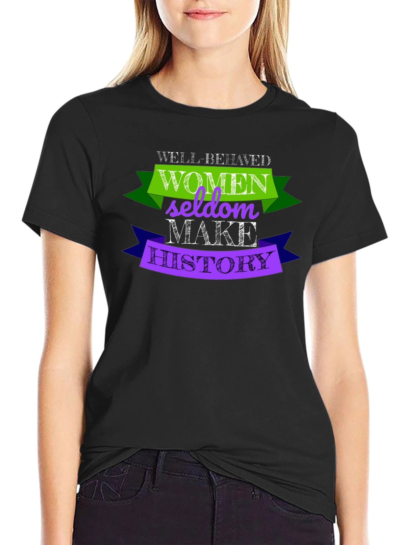 Black Well-Behaved Women Seldon Make History T-Shirt view 2