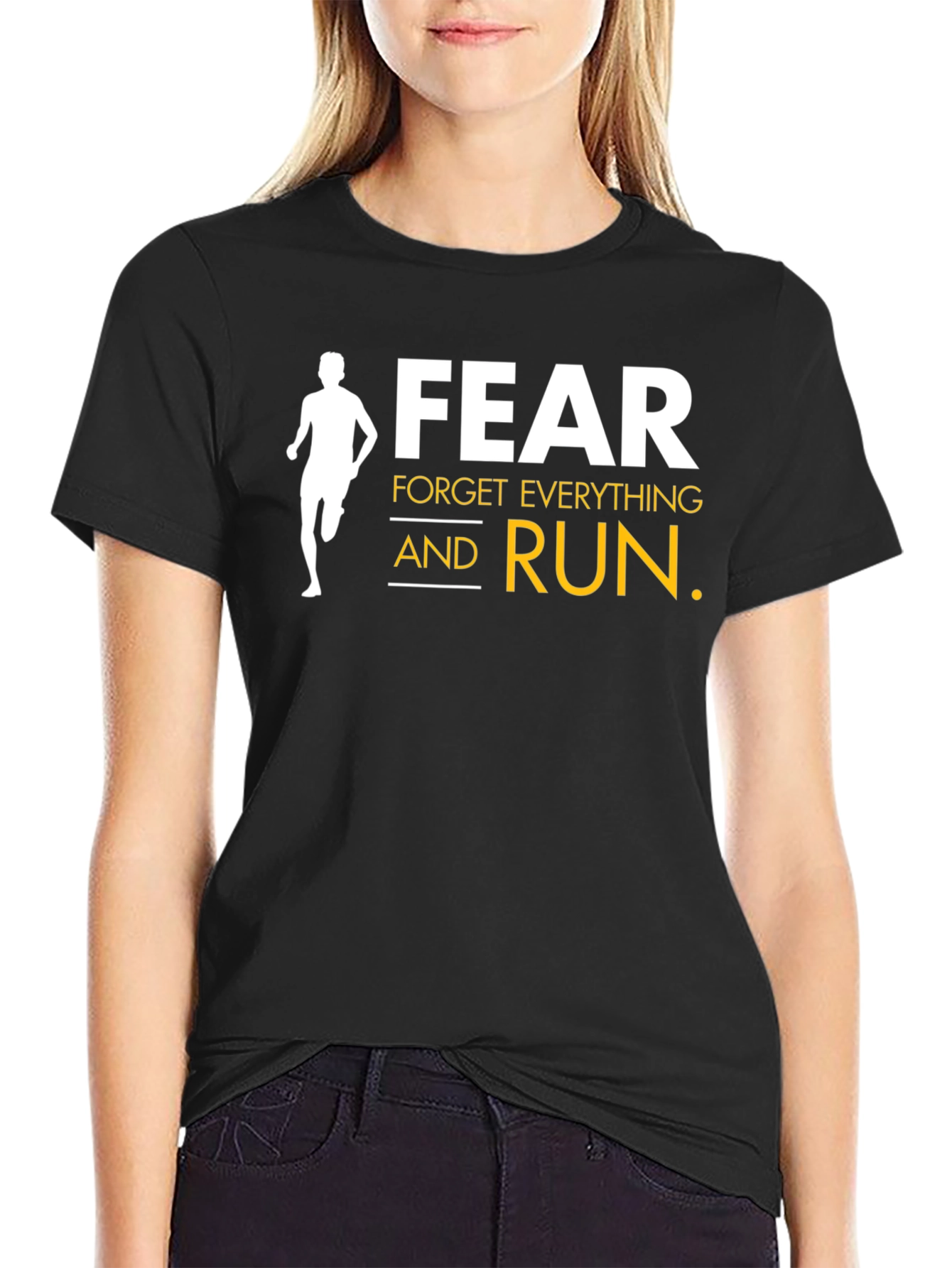 Black Fear Forget Everything and Run Black T-Shirt view 2
