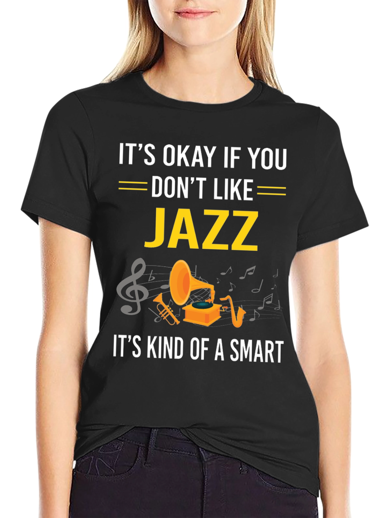 Black It's Okay If You Don't Like Jazz Funny T-Shirt view 2