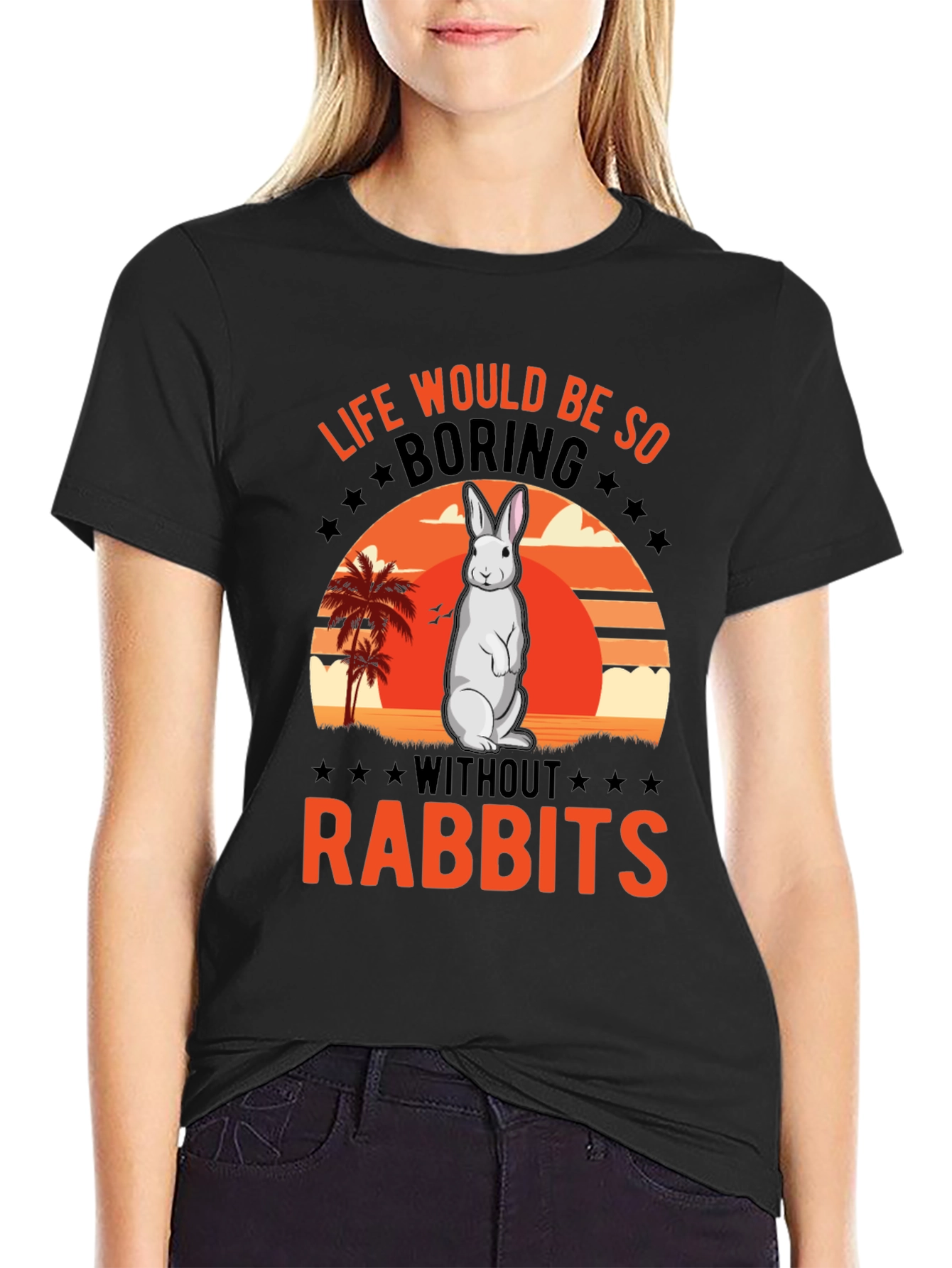 Black Rabbit Lover T-Shirt - Life Would Be So Boring view 2