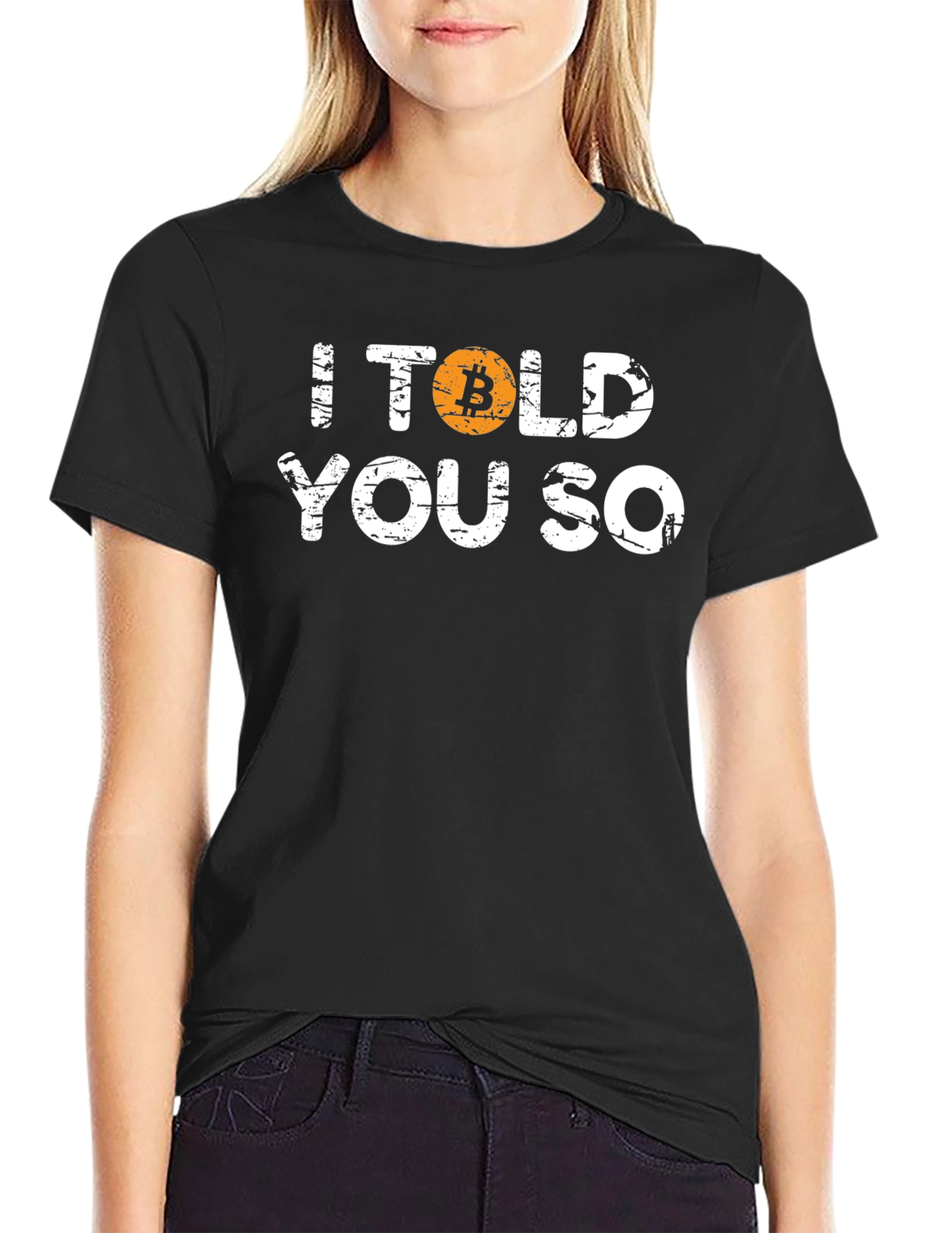 Bitcoin Told You So Tee - Crypto Investor T-Shirt - 2