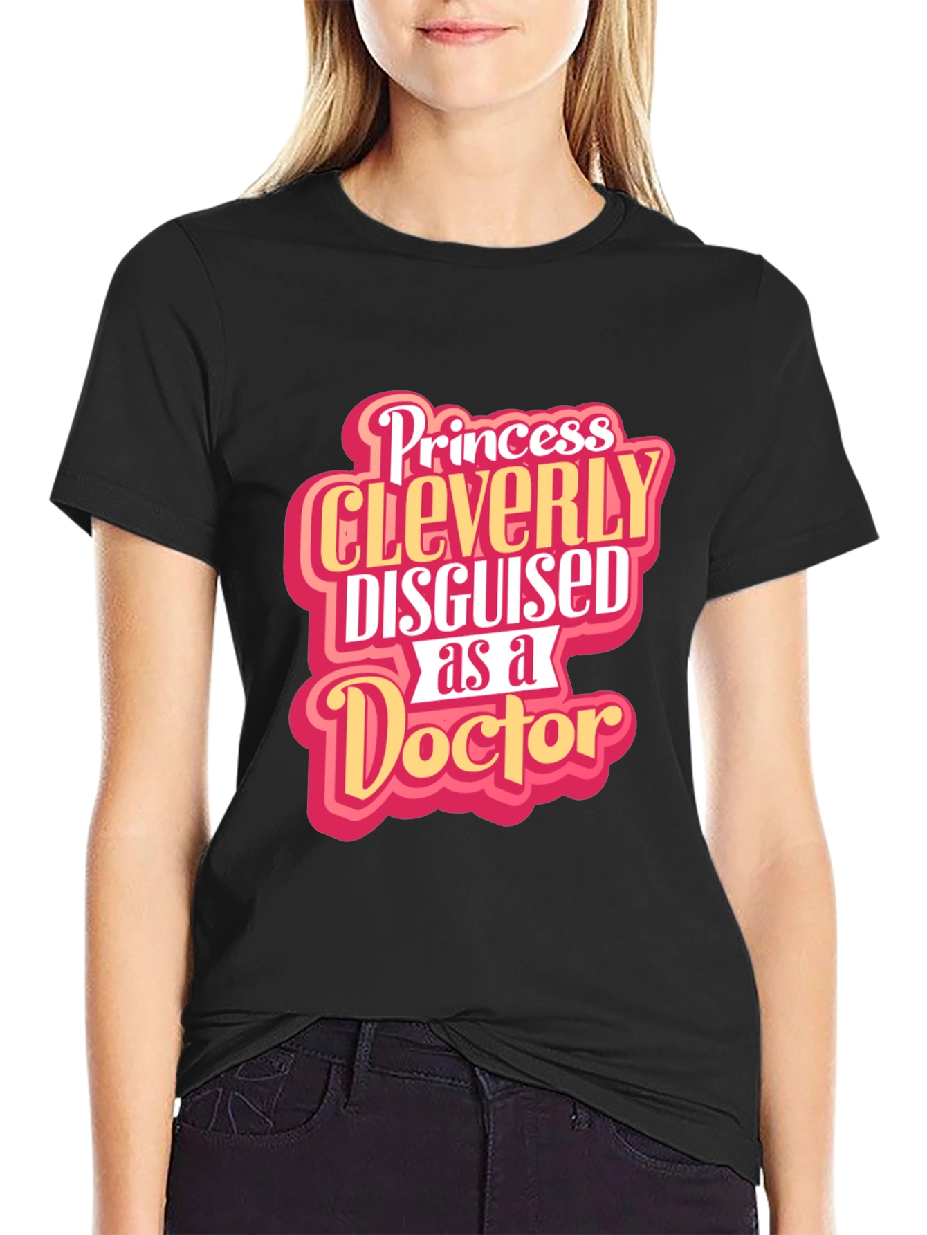 Black Princess Cleverly Disguised as a Doctor T-Shirt view 2