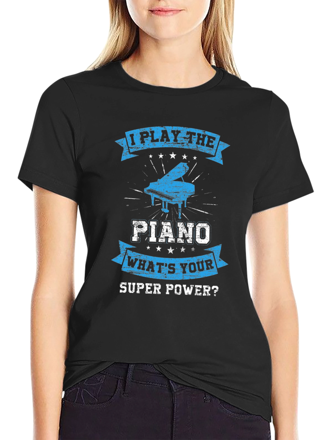 Black I Play The Piano T-Shirt: What's Your Super Power? view 2