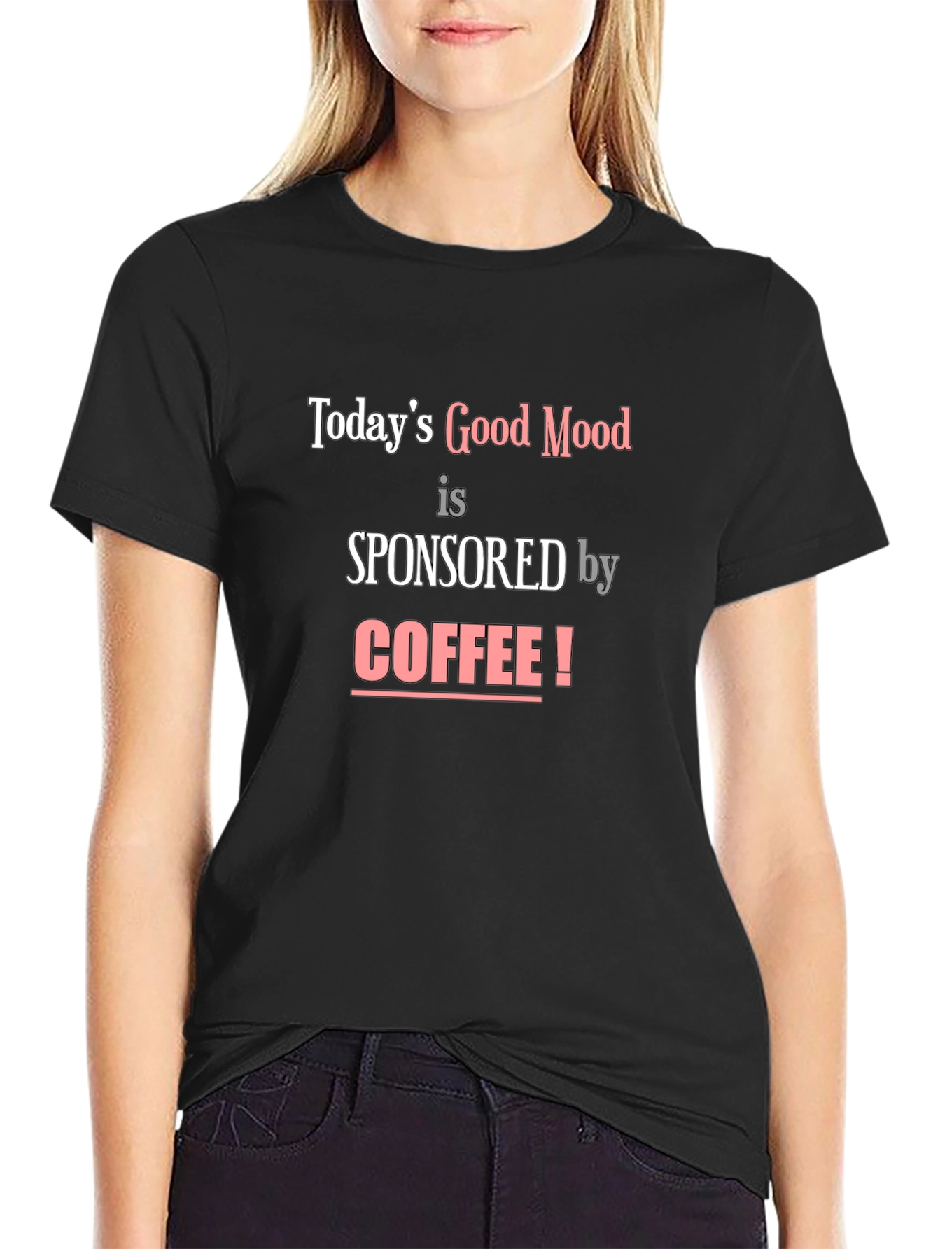 Black Coffee Lover's T-Shirt - Today's Good Mood view 2